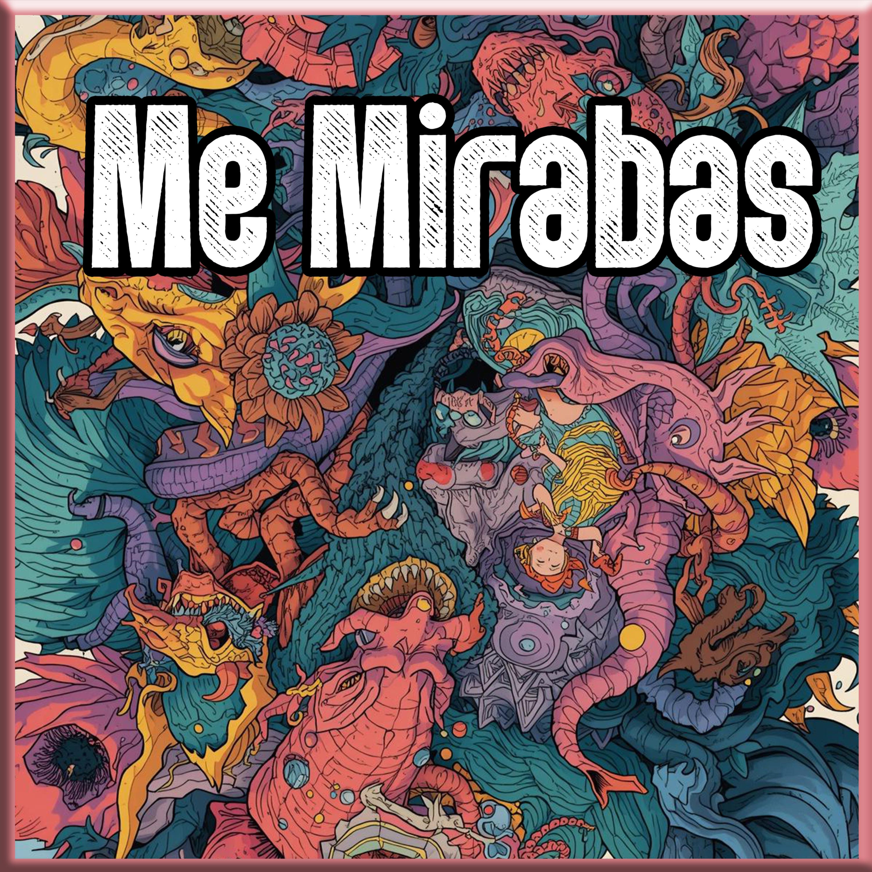 Me Mirabas artwork