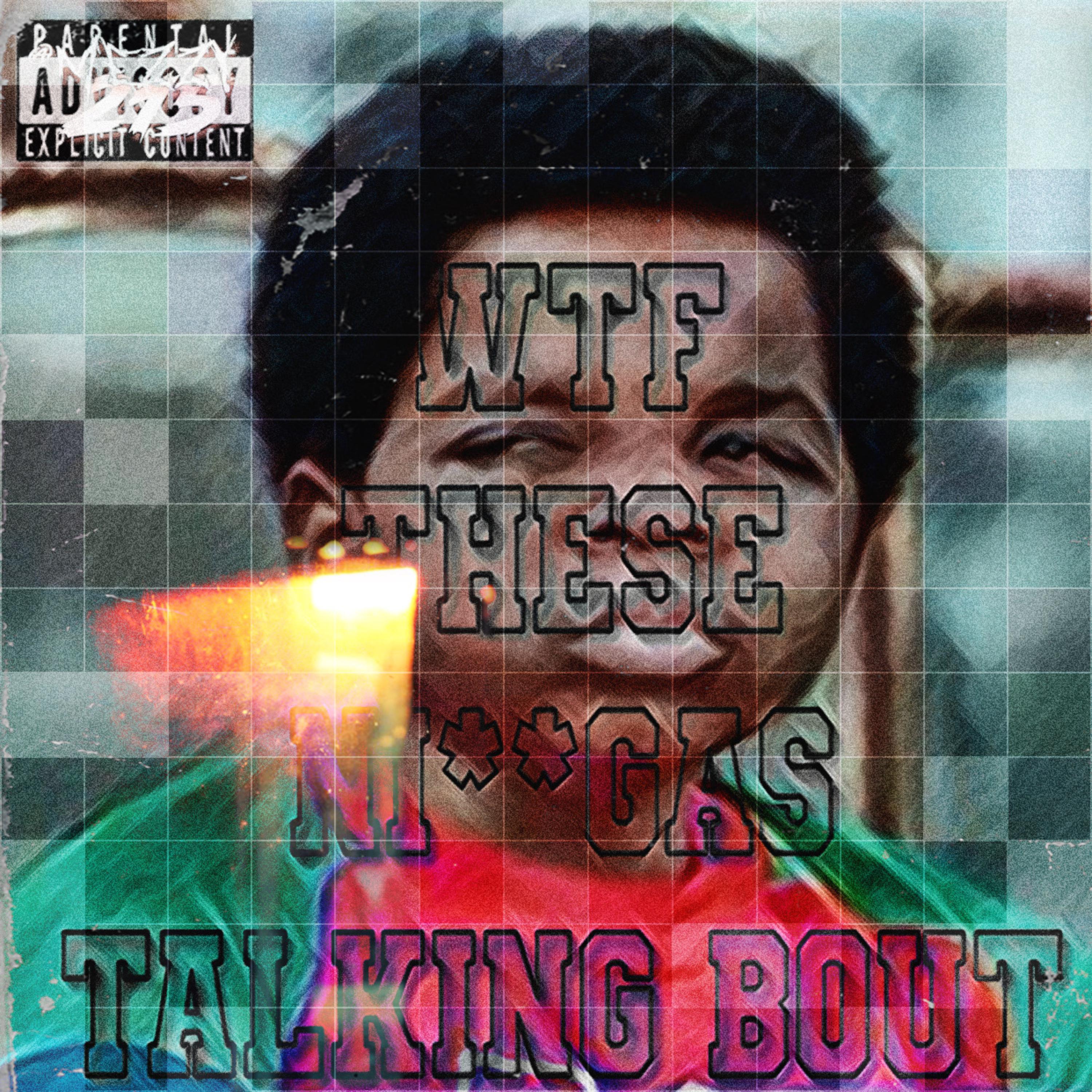 TALKING BOUT artwork