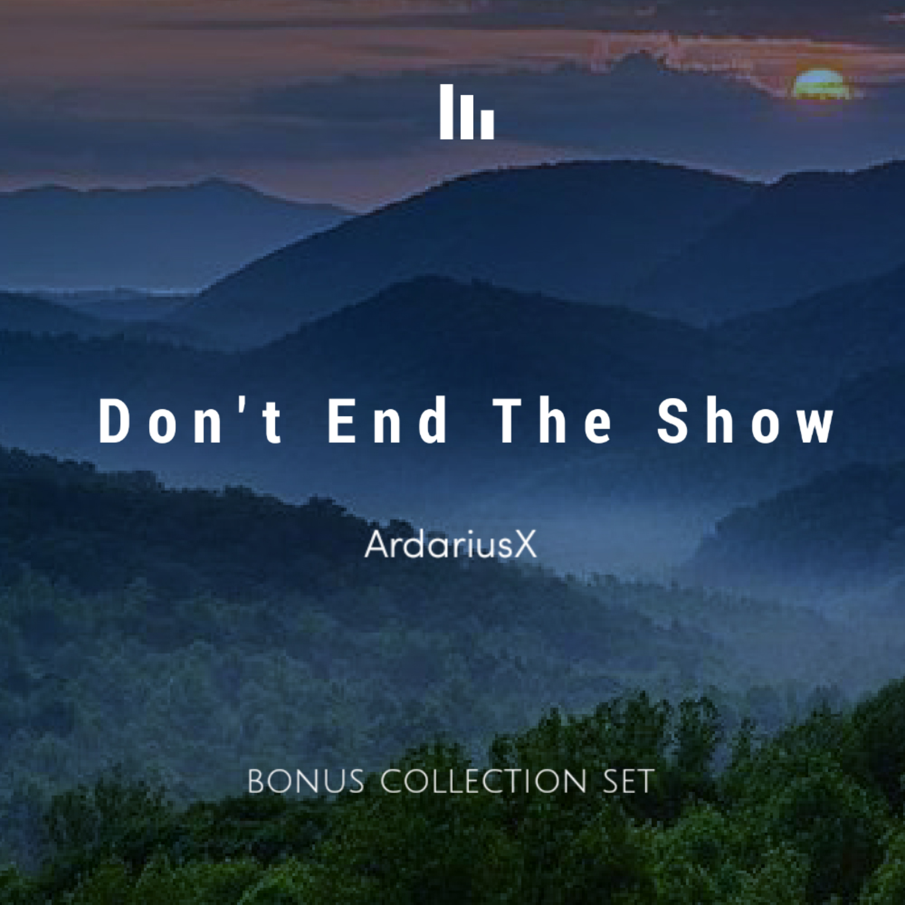 Don't End The Show artwork