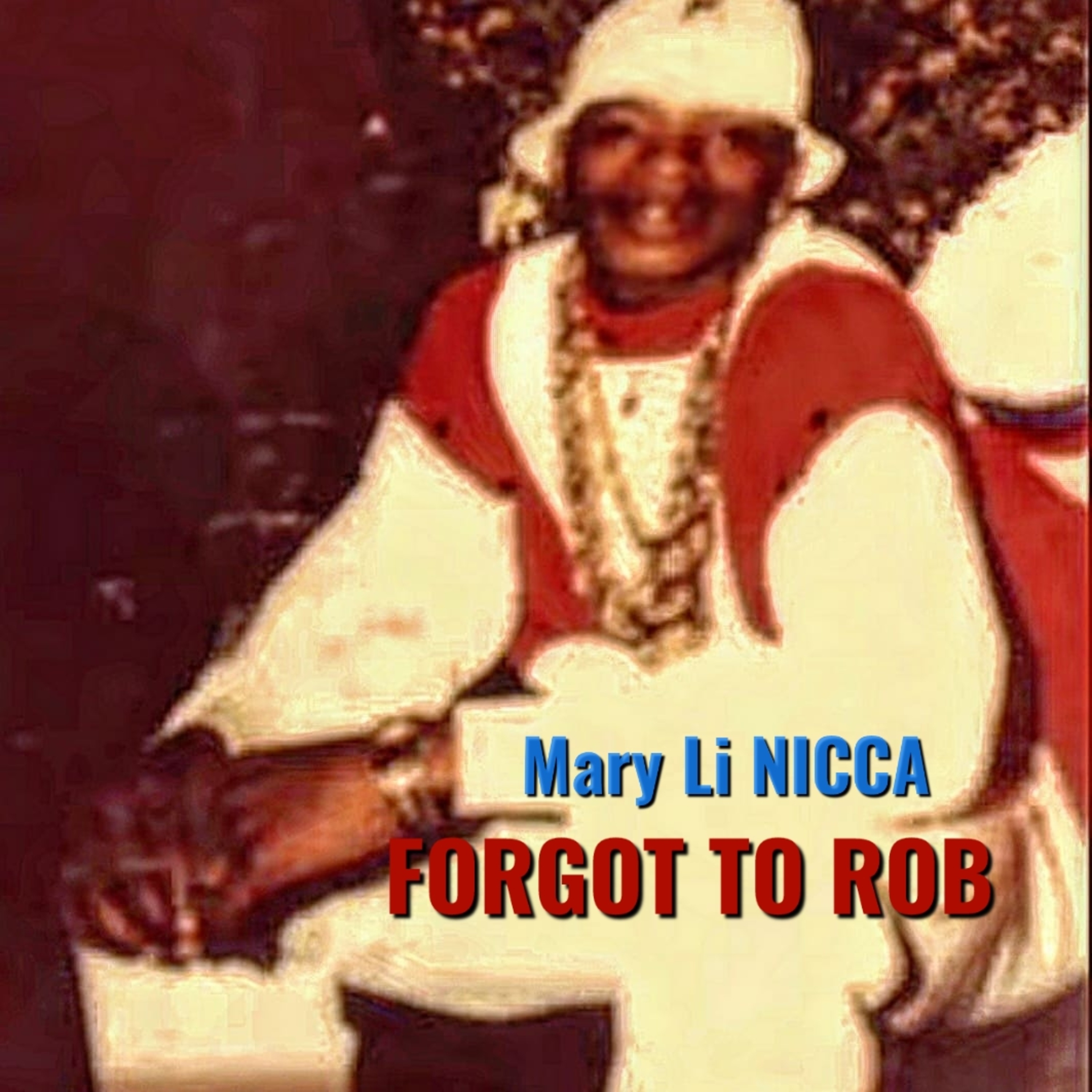 Forgot To Rob artwork
