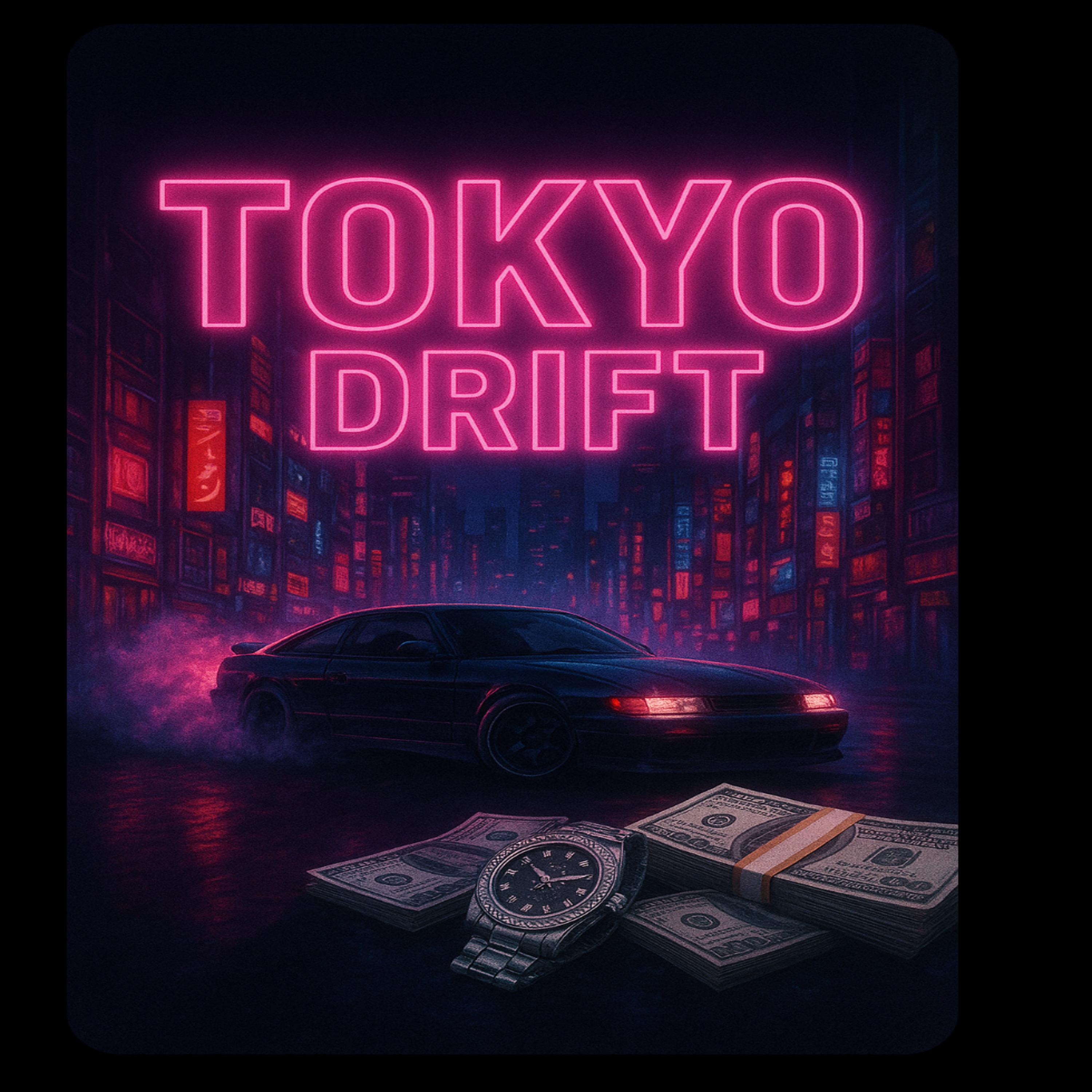 Tokyo Drift artwork