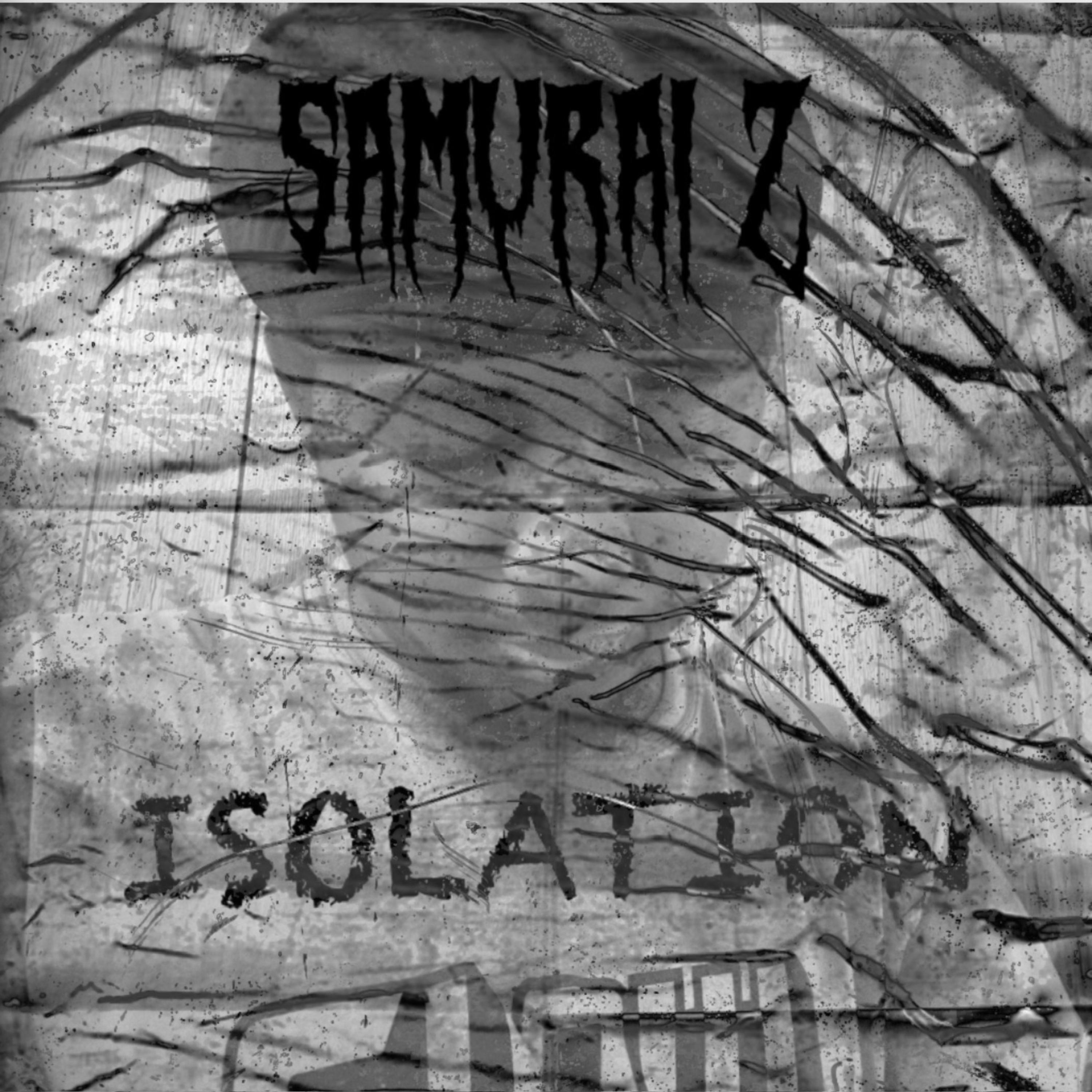 Isolation by Samurai Z cover art