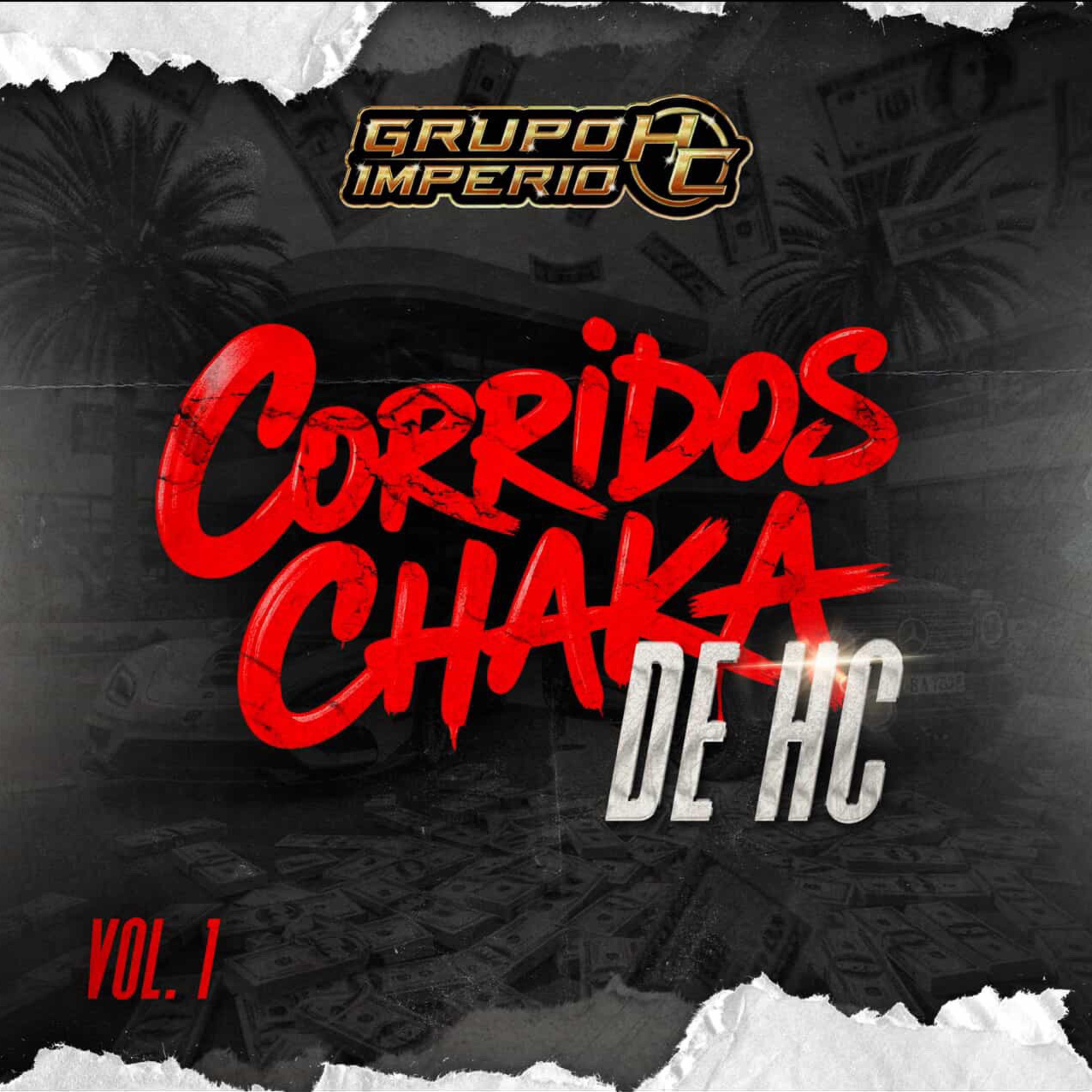 CORRIDOS CHAKA CON HC VOL.1 artwork