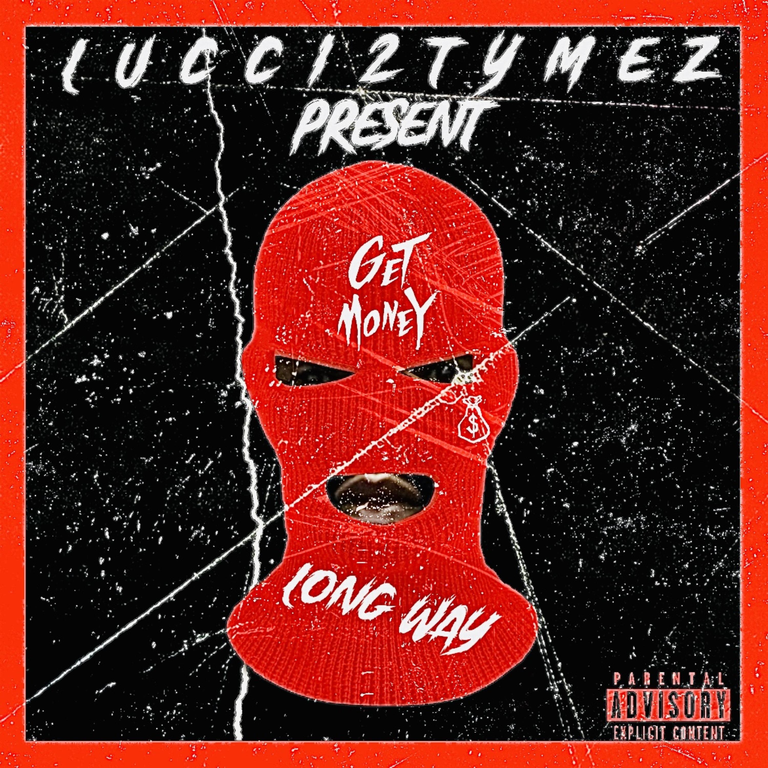 Get Money Long Way artwork