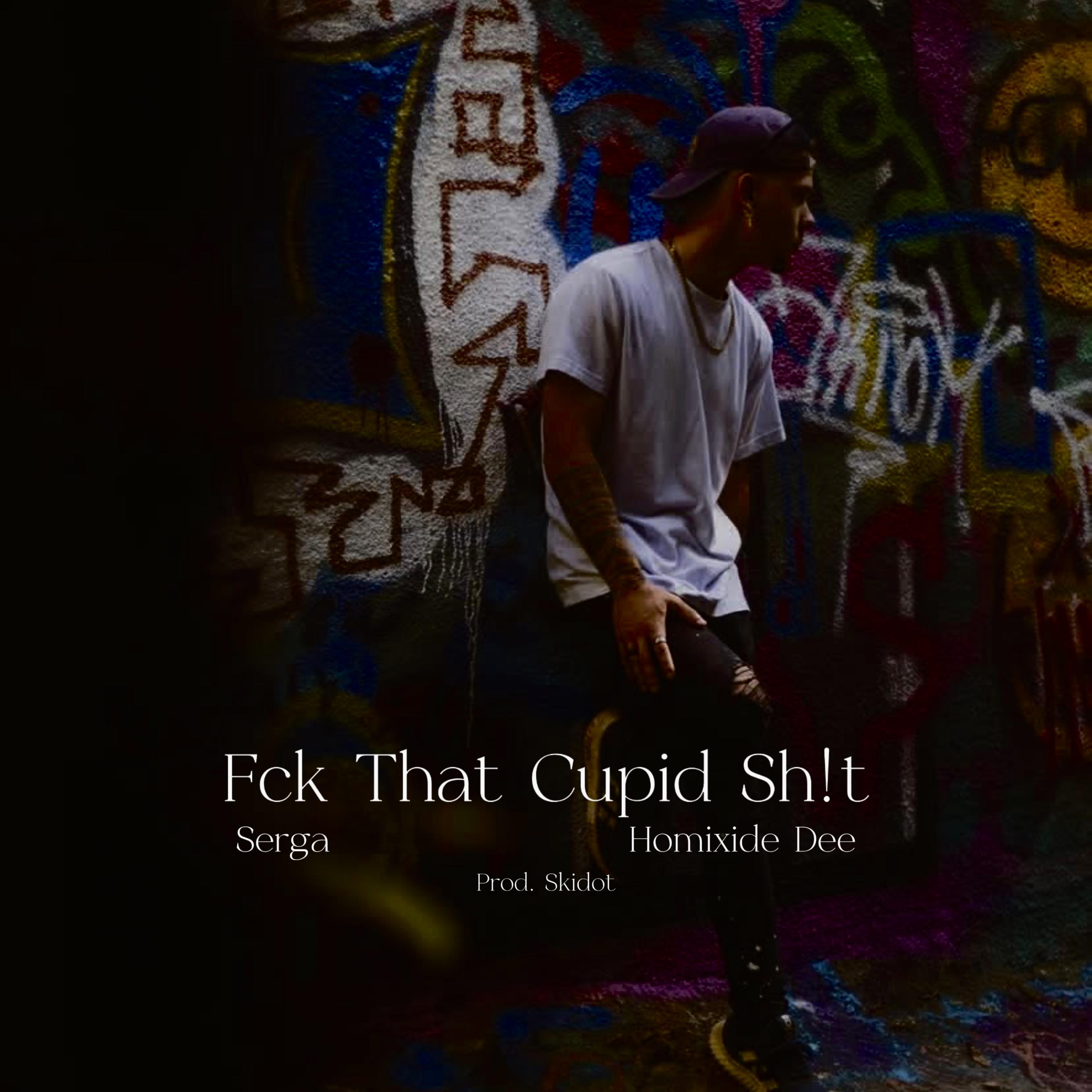 Fck That Cupid Sh!t artwork