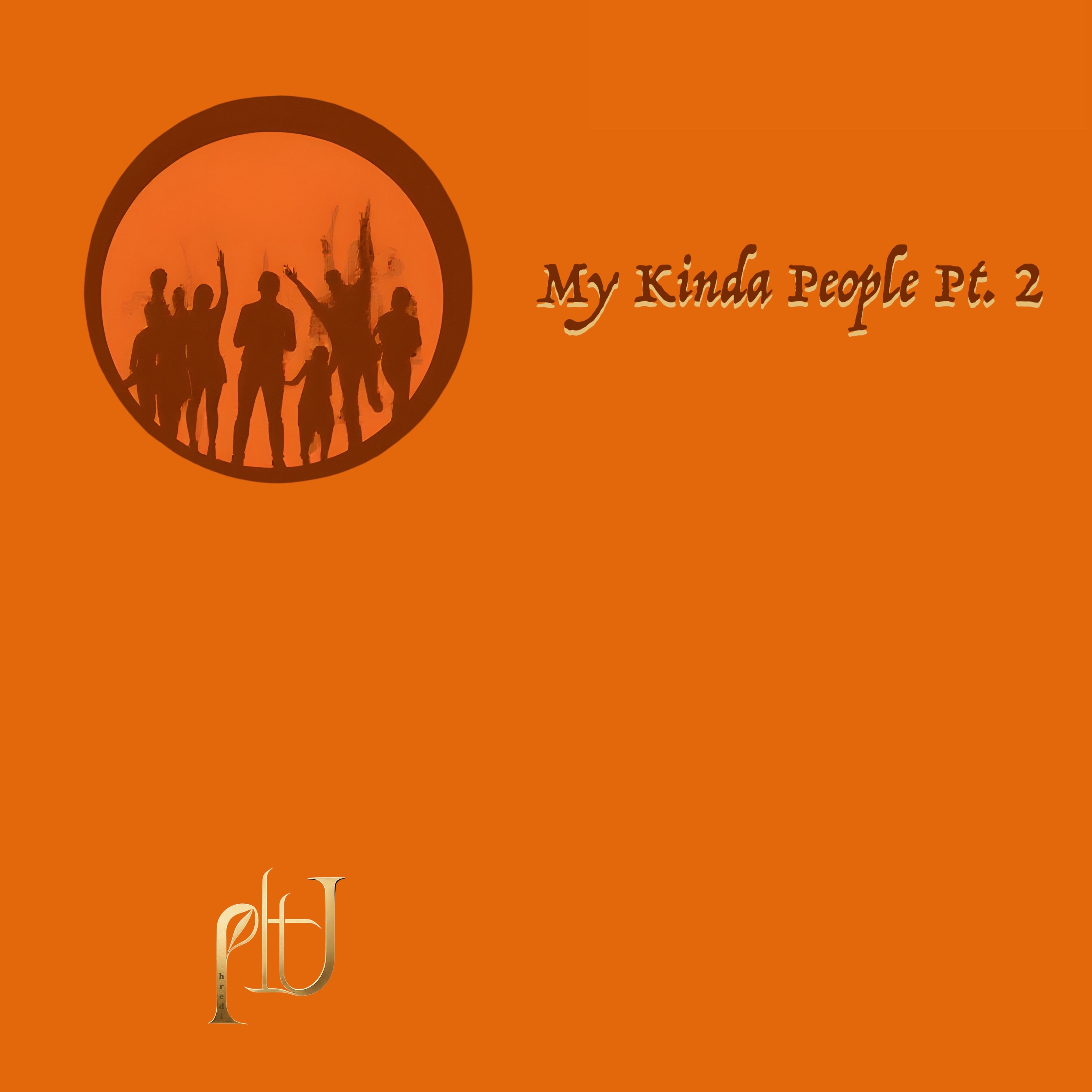 My Kinda People Pt. 2 artwork