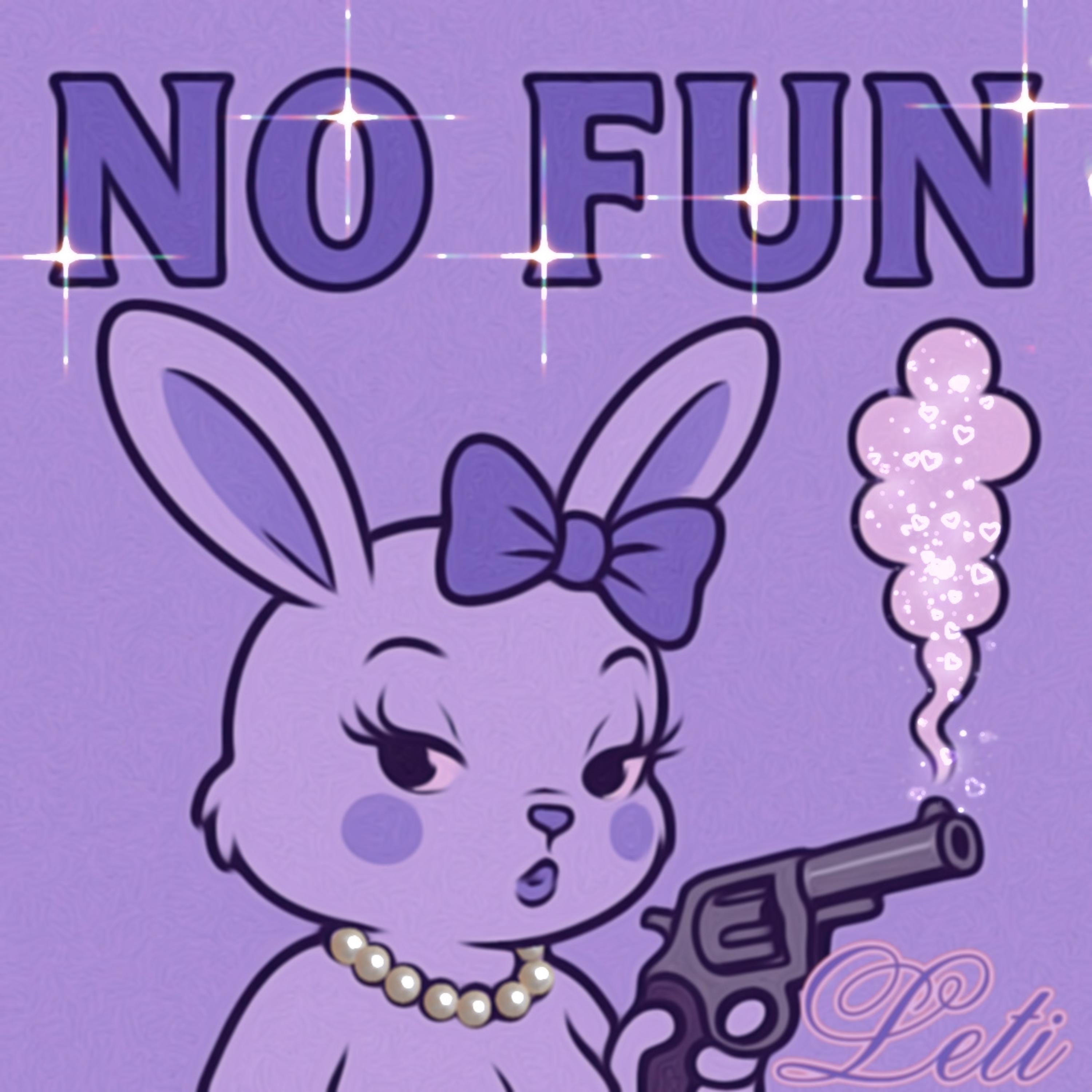 NO FUN artwork