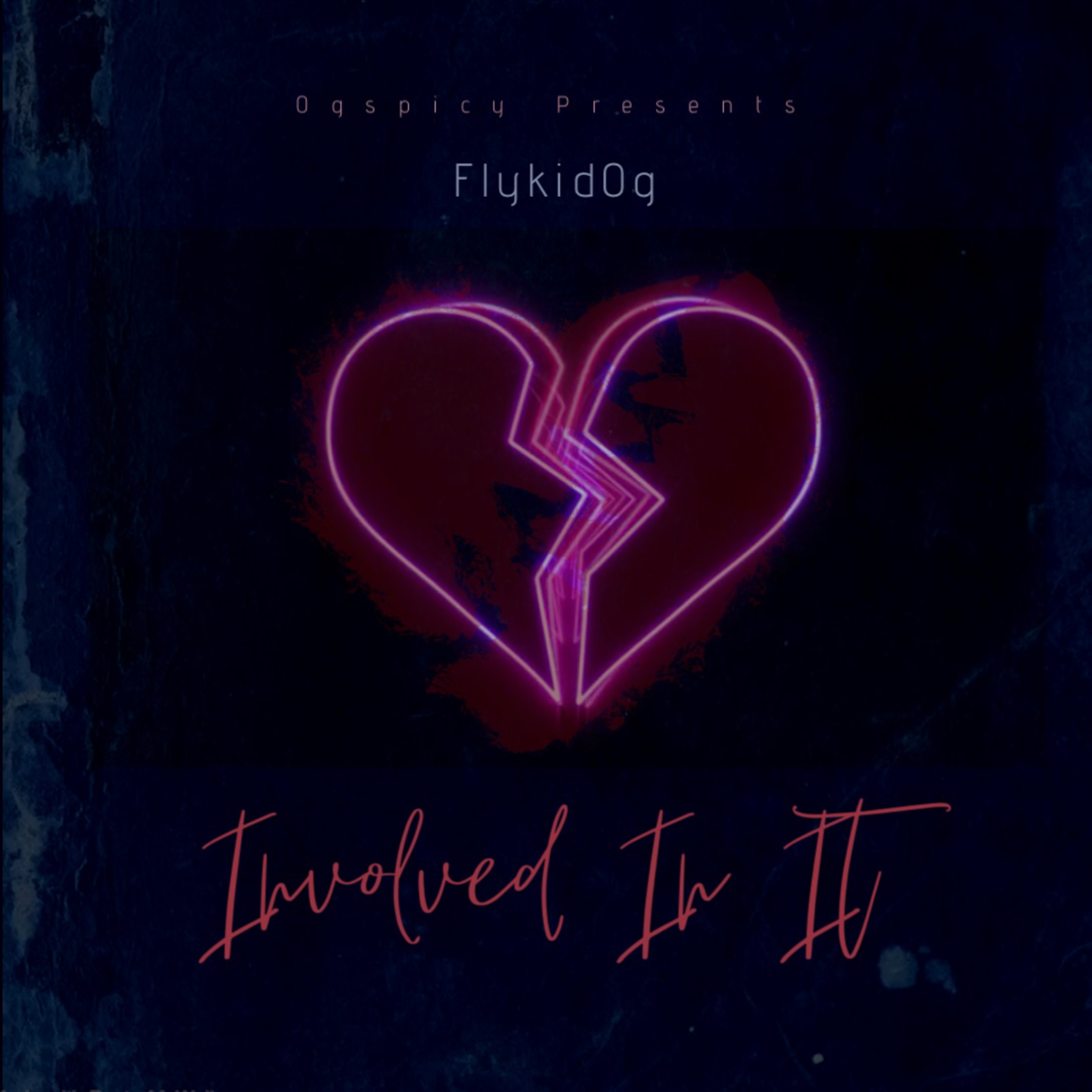 Involved In It by Flykid0g cover art