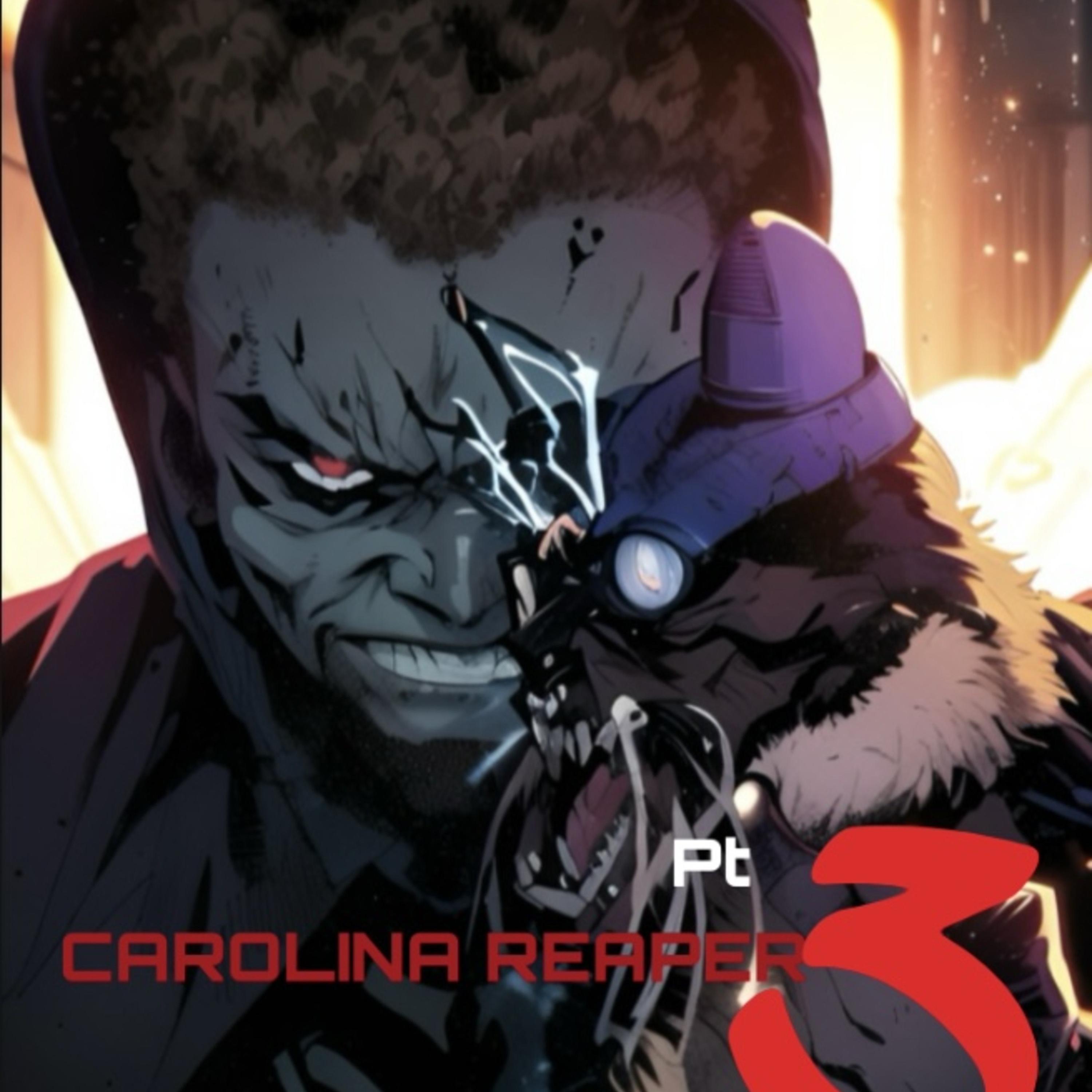 Carolina Reaper Pt3 artwork