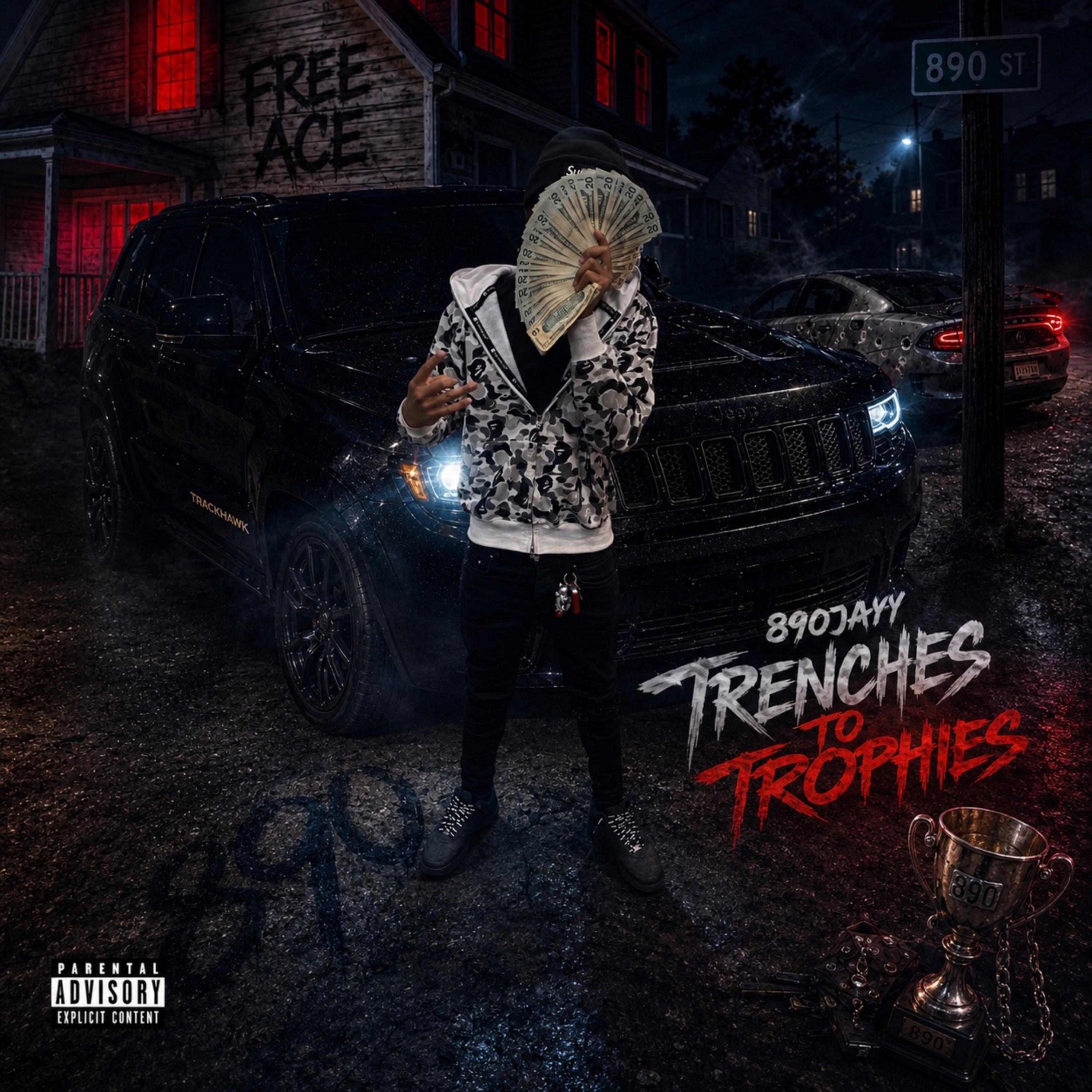 Trenches To Trophies by 890Jayy cover art