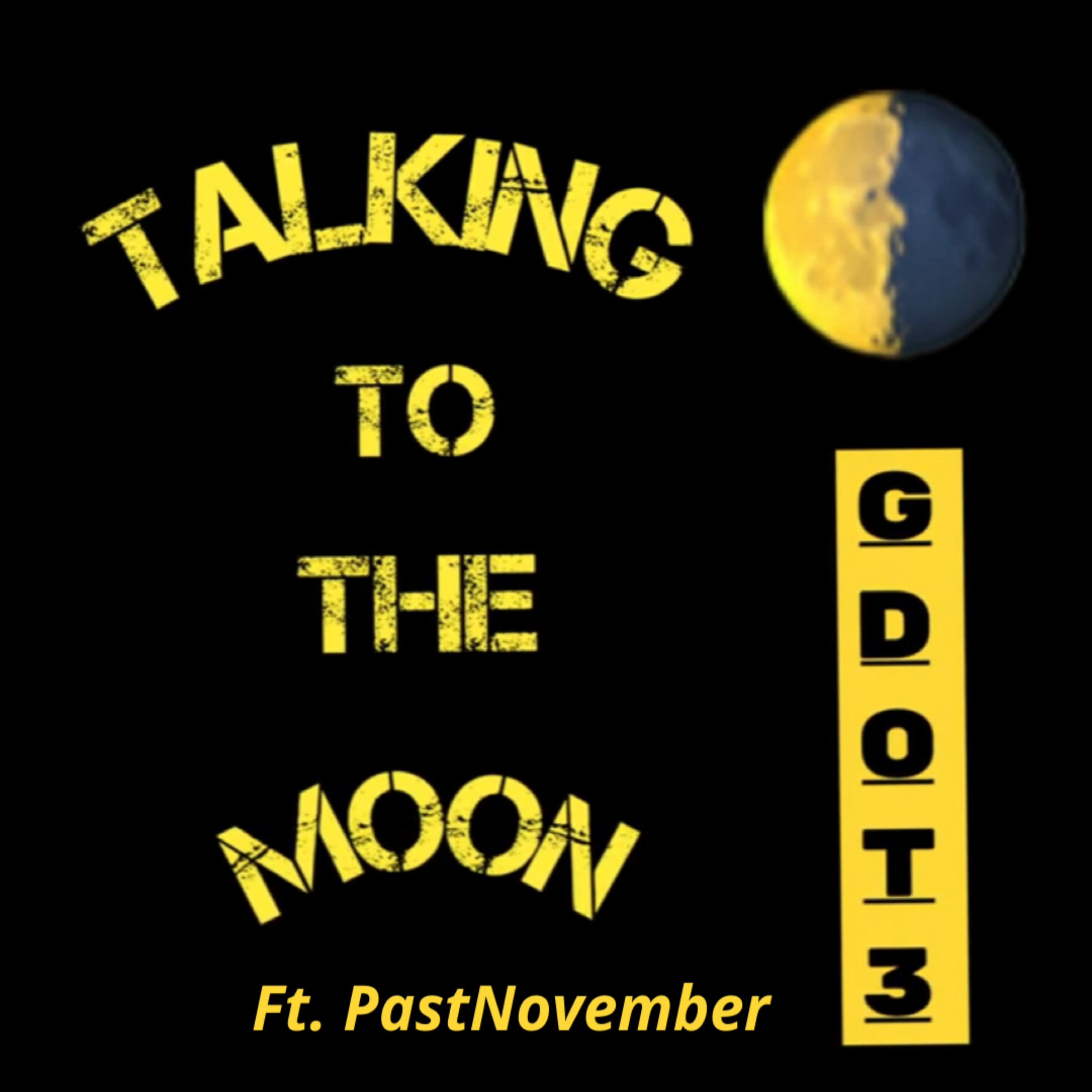 Talking to the Moon artwork
