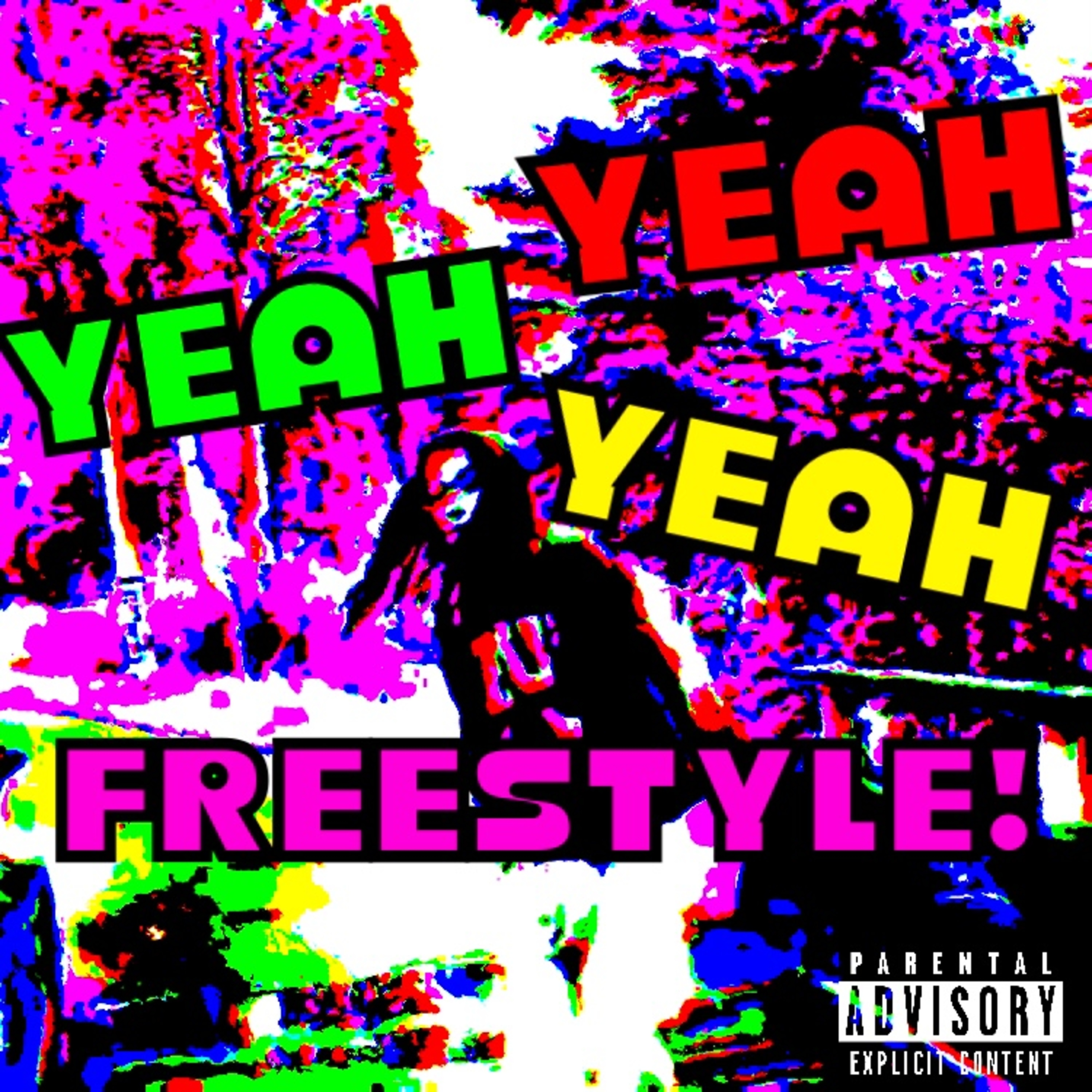Yeah Yeah Yeah Freestyle! artwork