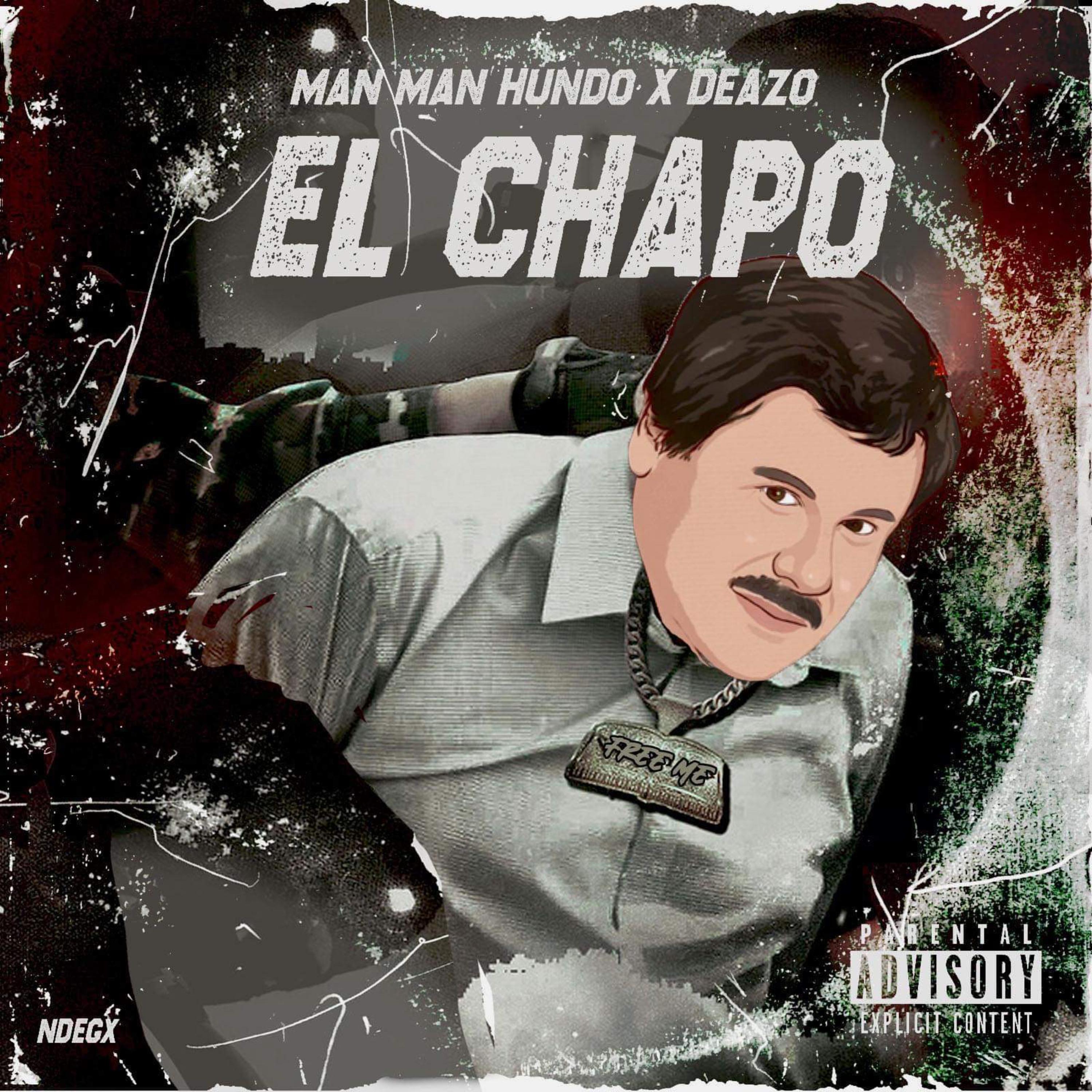 El Chapo by Man Man Hundo cover art