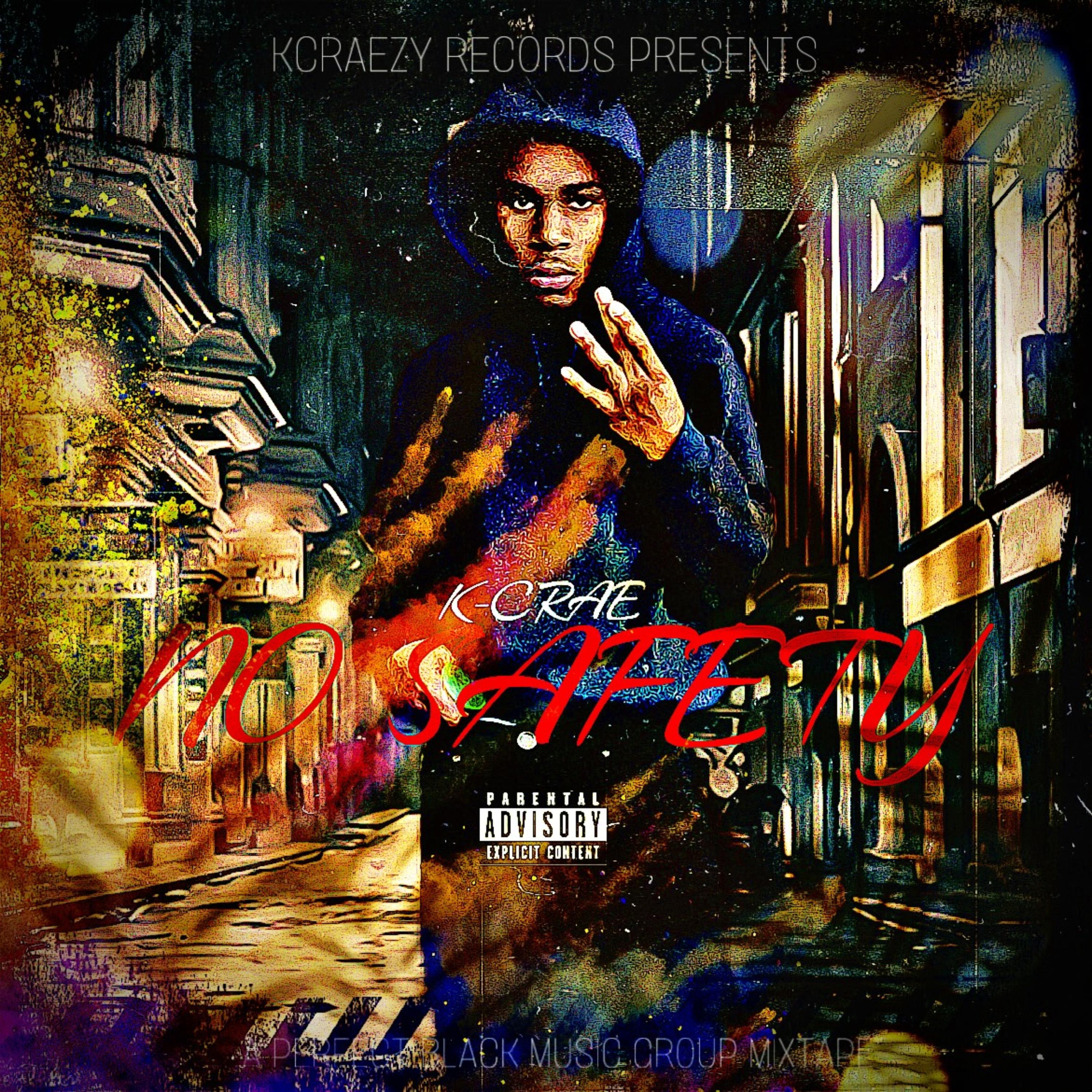 No Safety by K-crae cover art