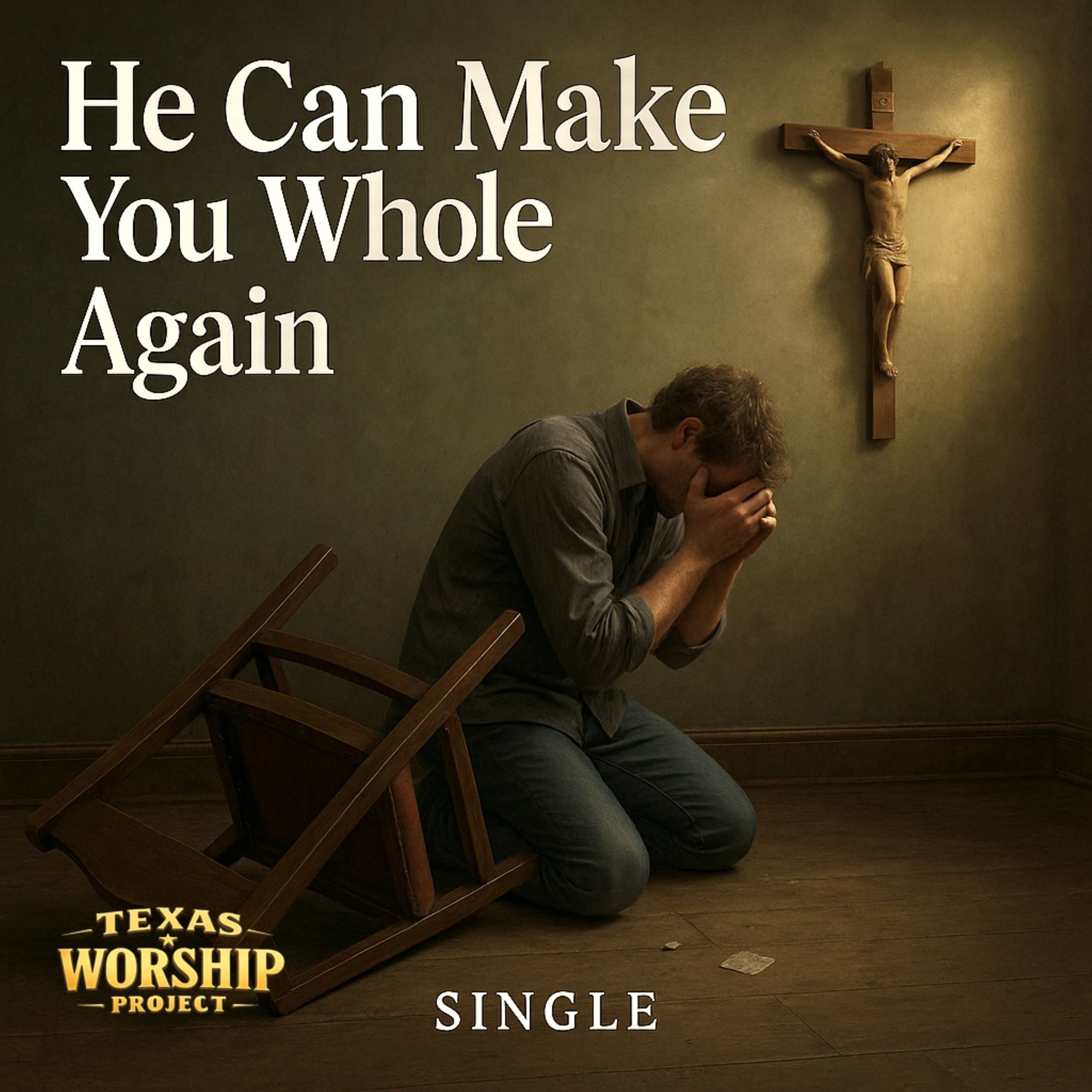 He Can Make You Whole Again artwork