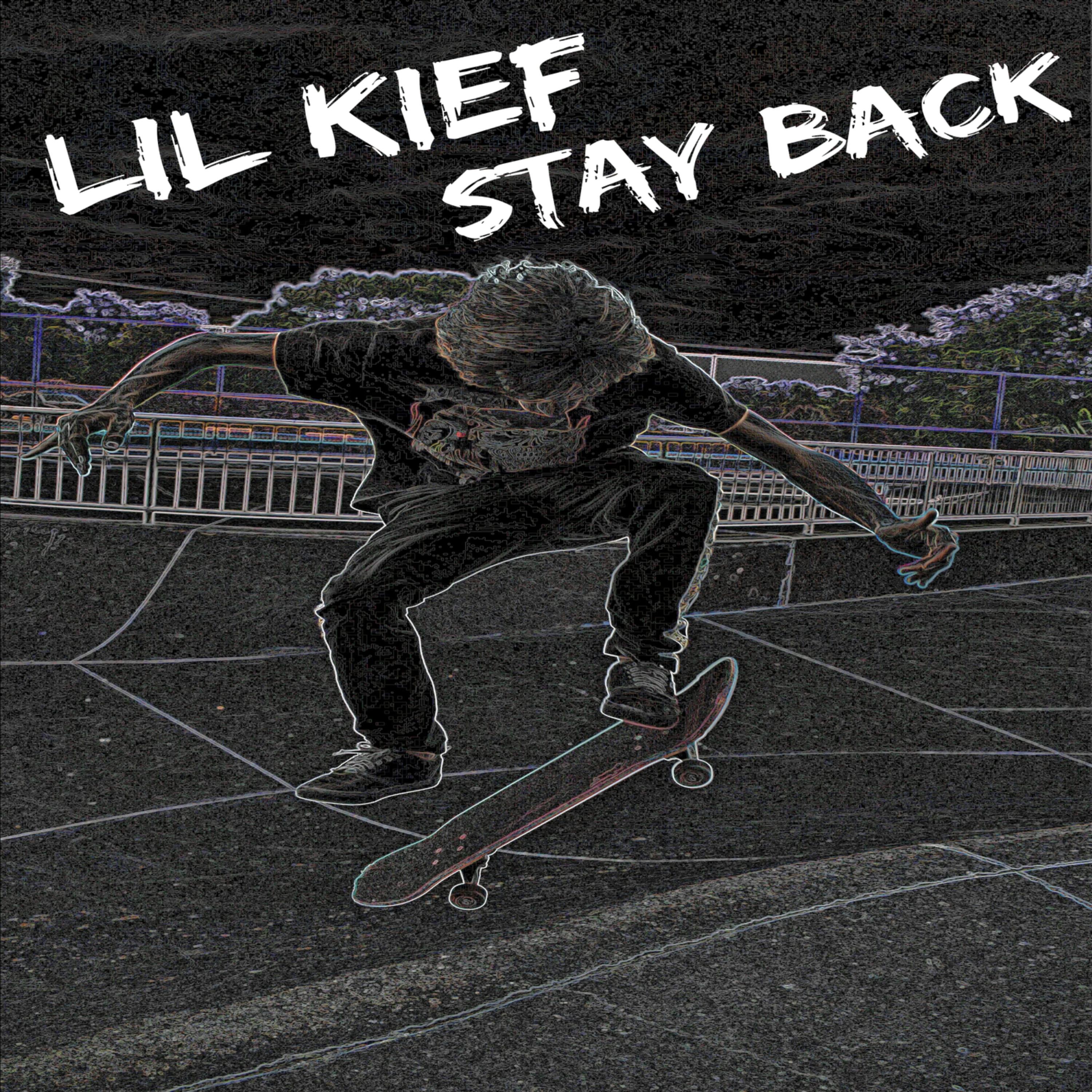 Stay Back by Lil Kief cover art