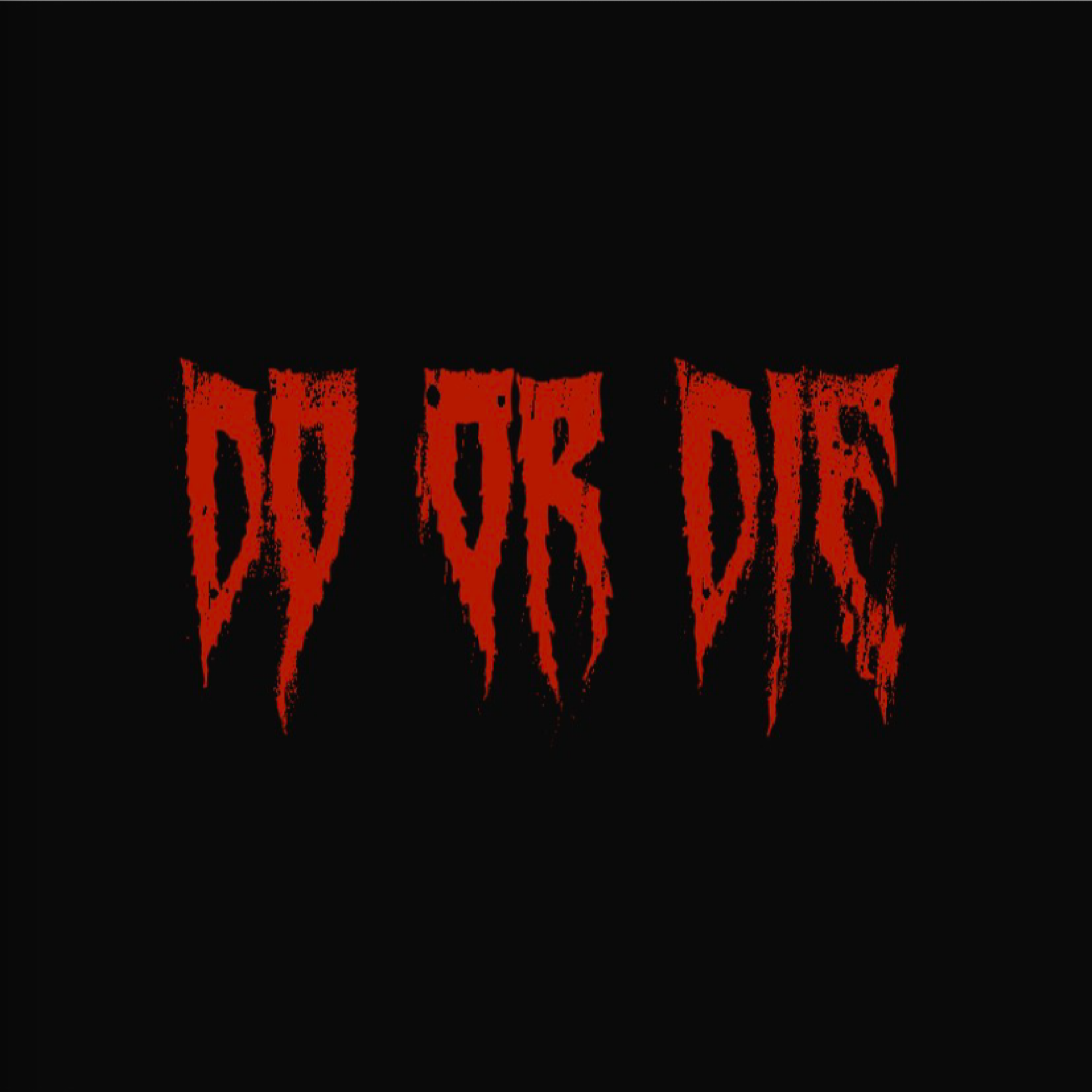 Do Or Die artwork