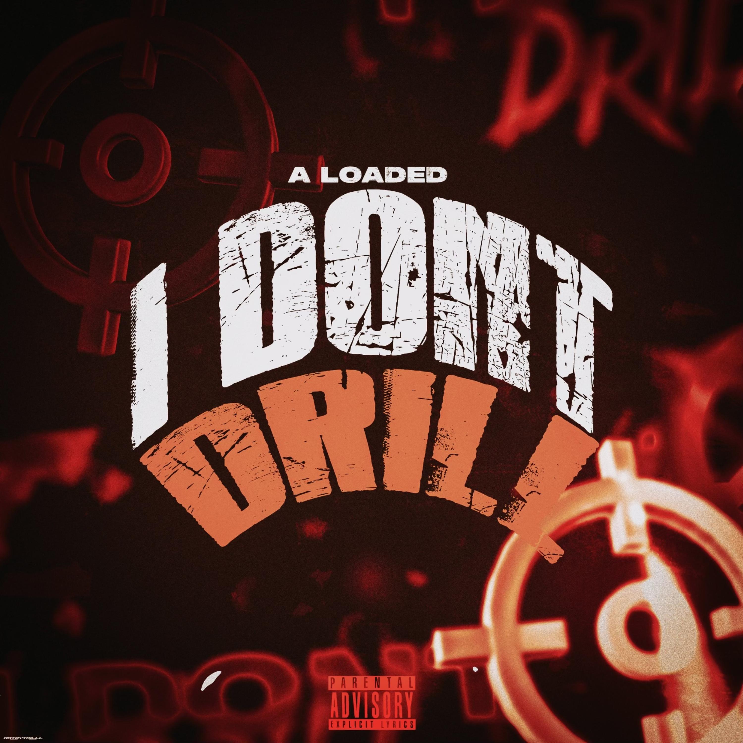 I Don’t Drill artwork