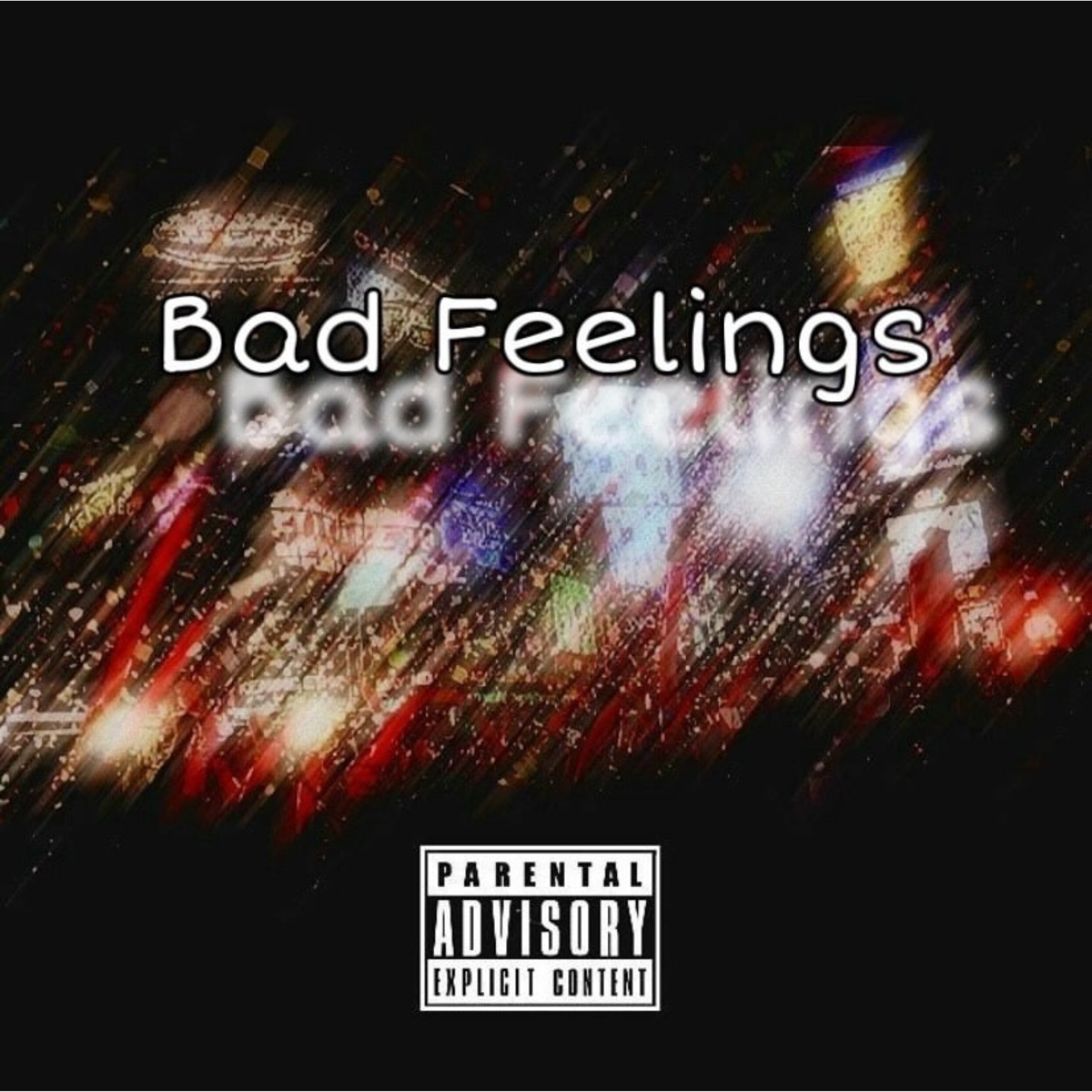 Bad Feelings by MoDrizzle cover art