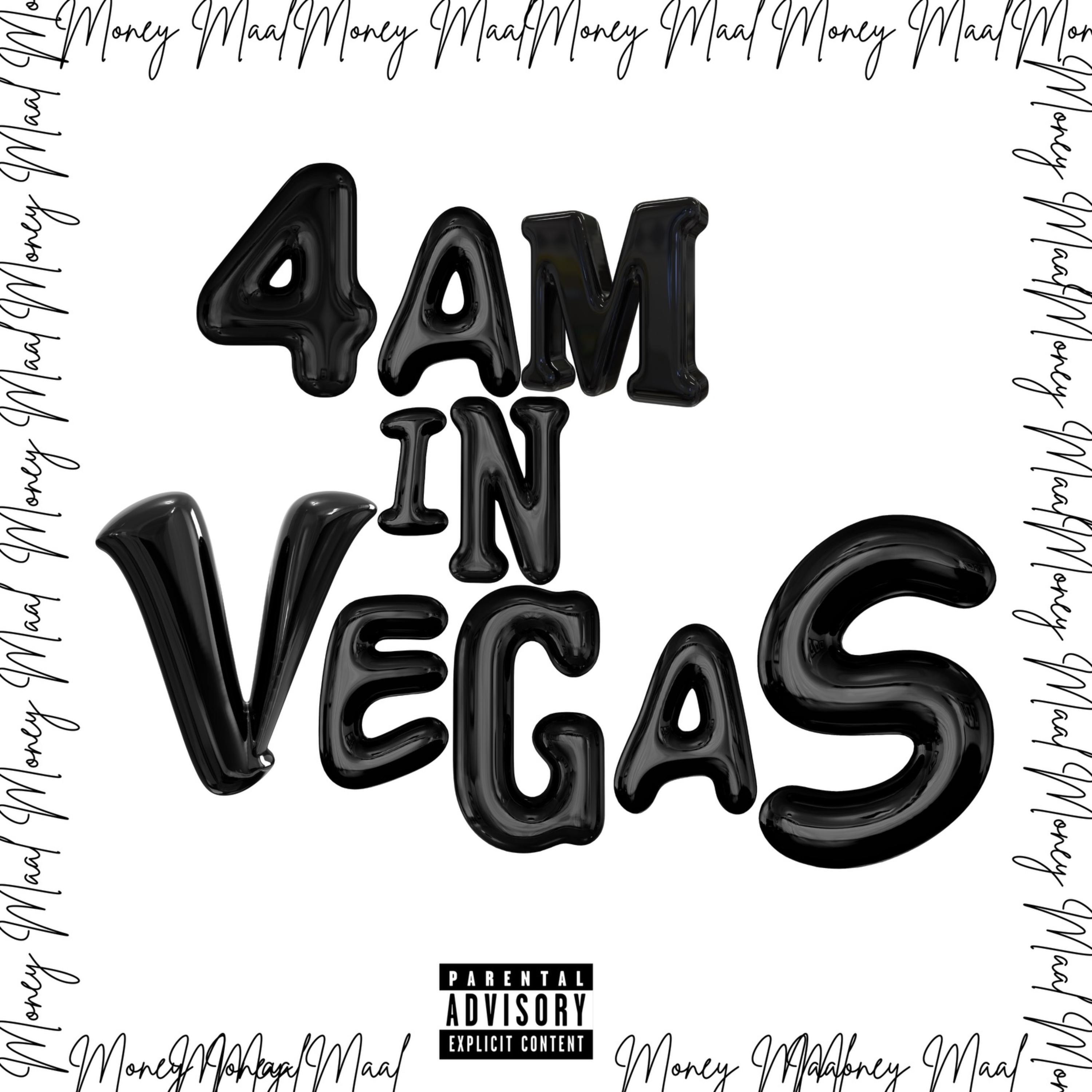 4am In Vegas artwork