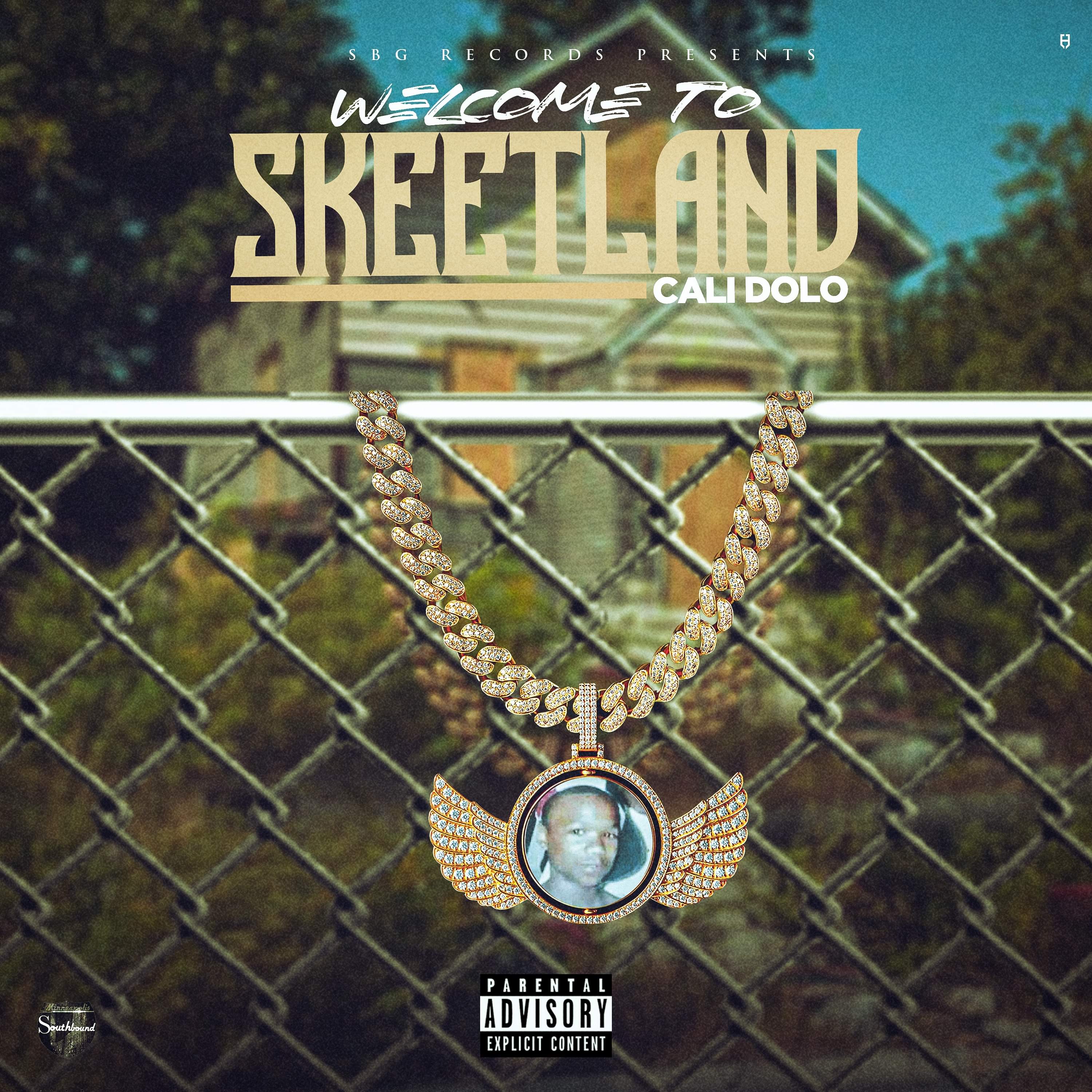 Welcome To Skeetland by Cali Dolo cover art