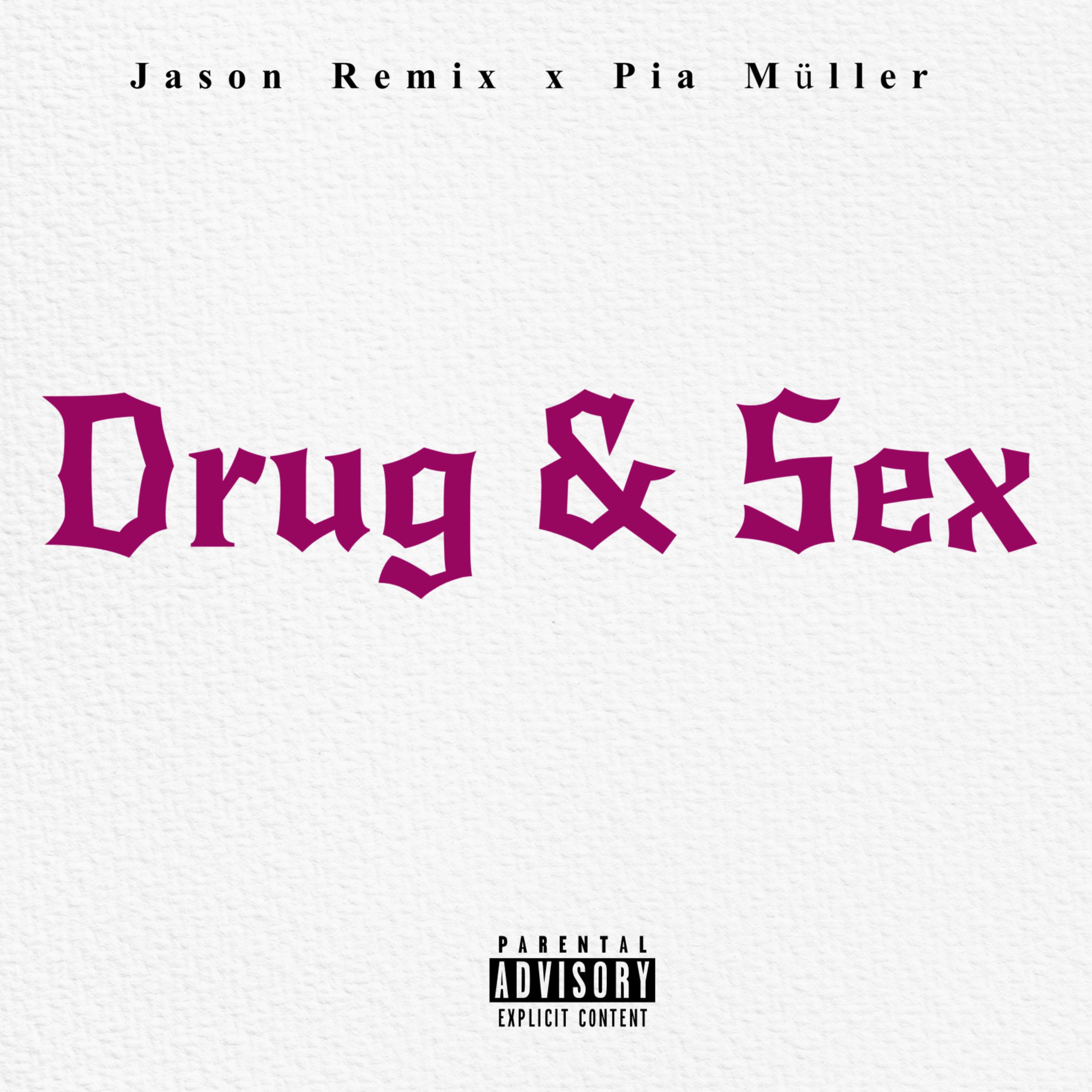 Drug & Sex artwork