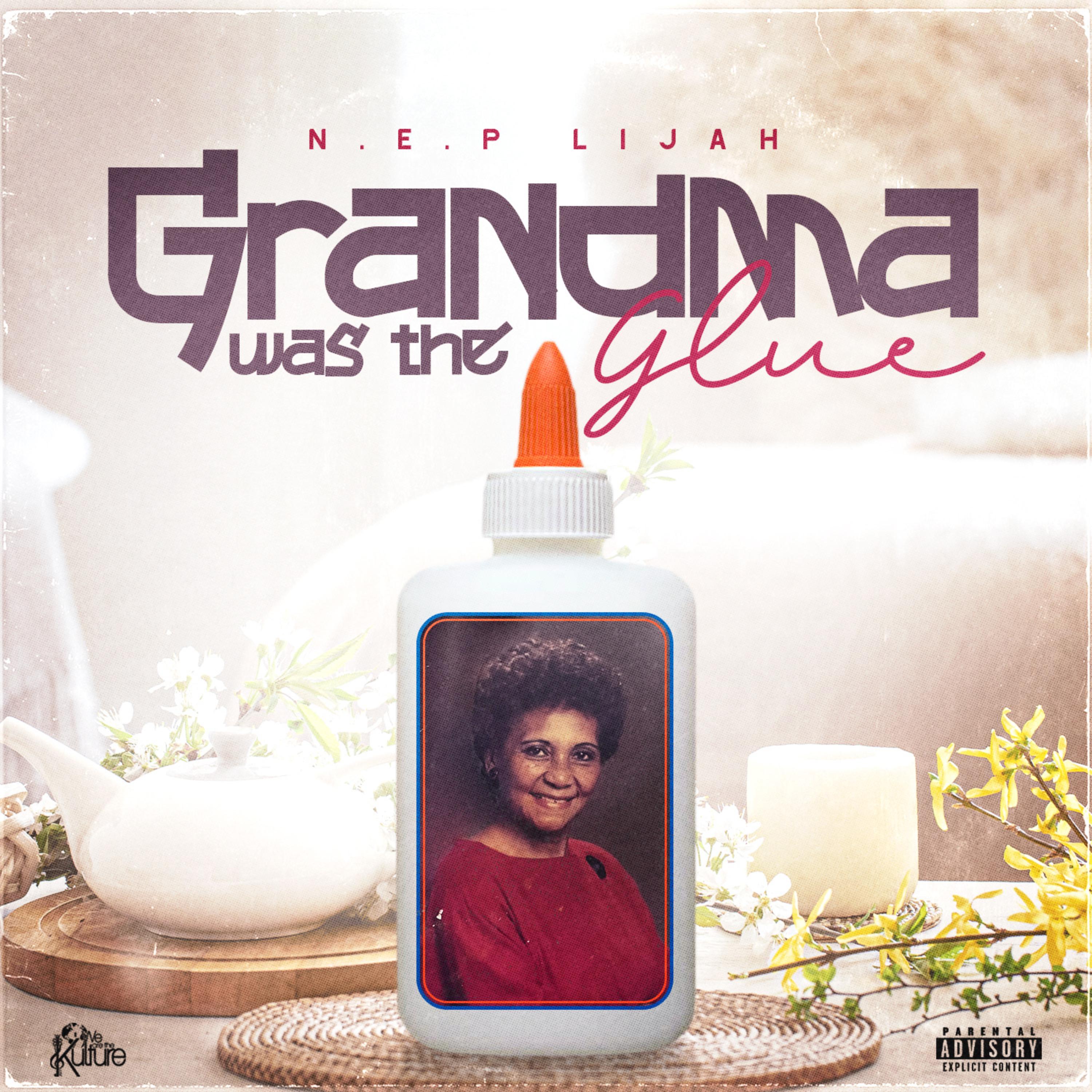 Grandma Was The Glue artwork