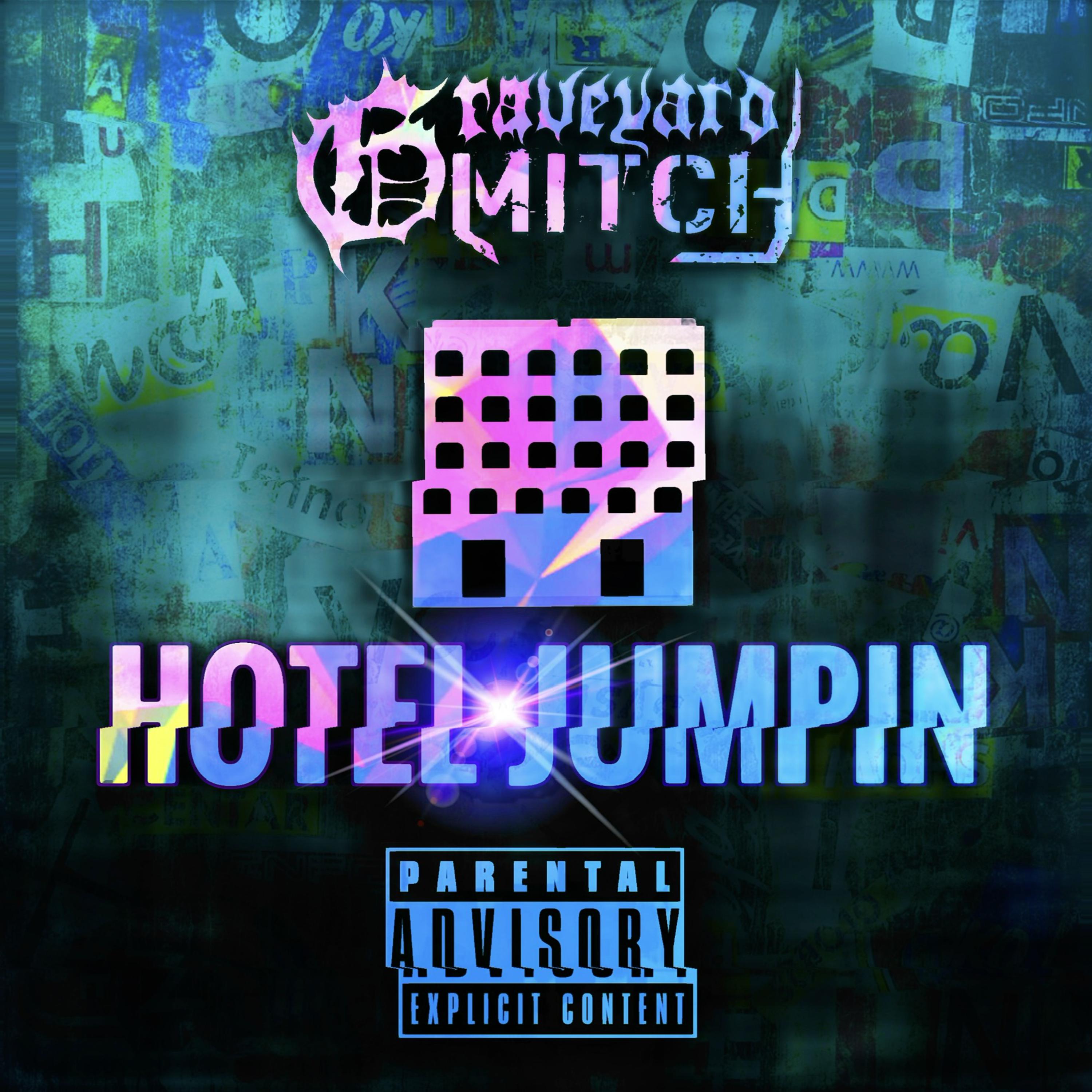 Hotel Jumpin by Graveyard Mitch  cover art