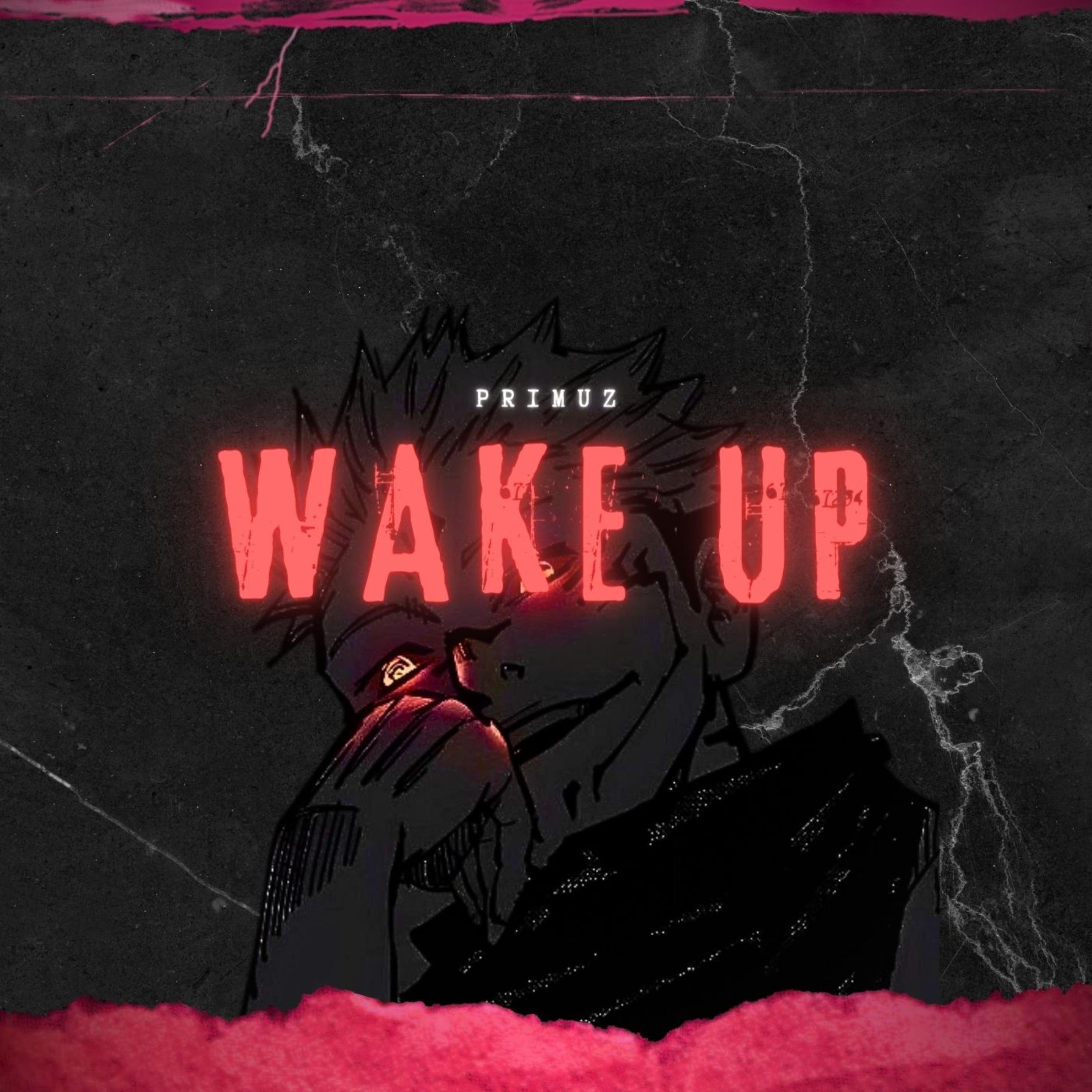 Wake Up (Sukuna) artwork