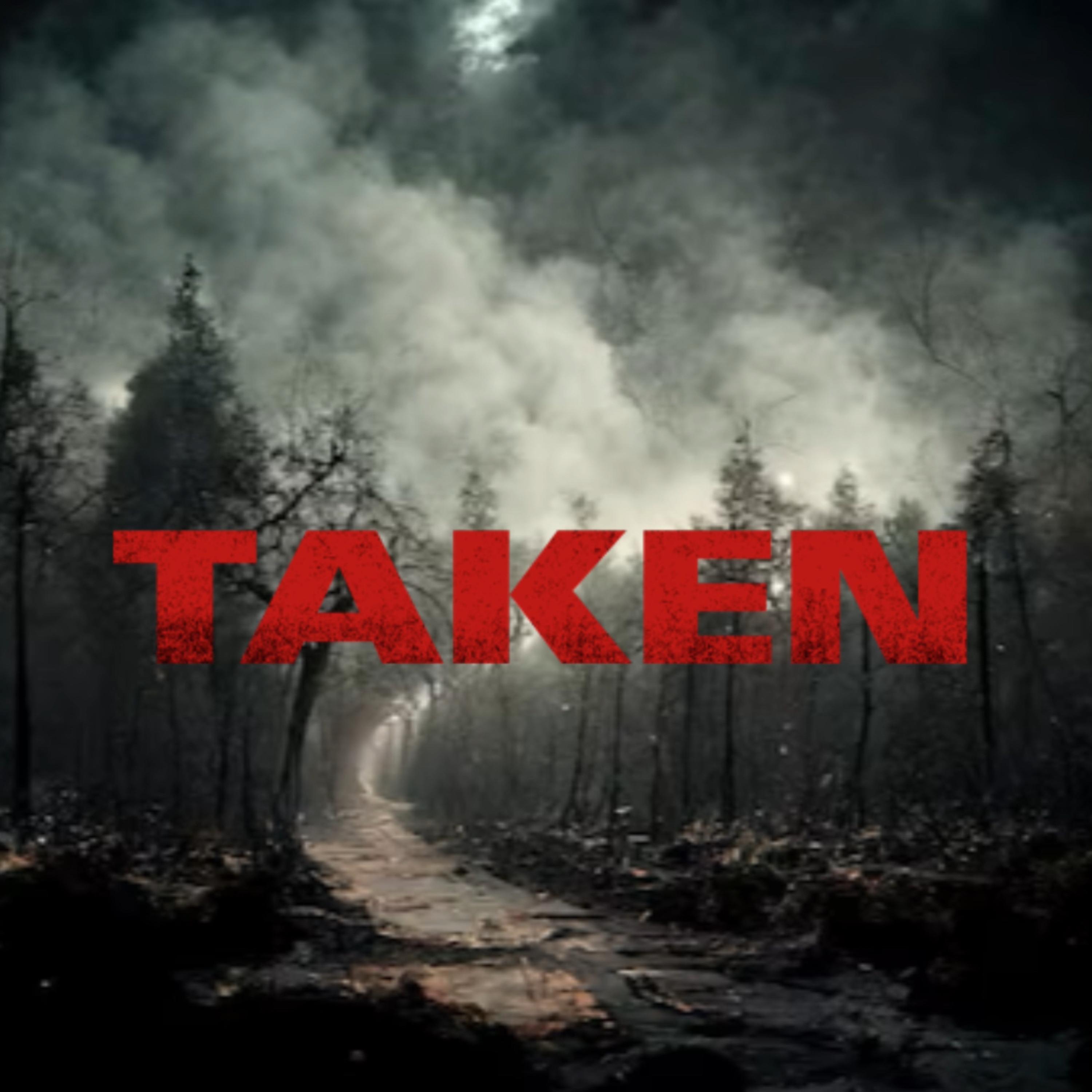 Taken artwork