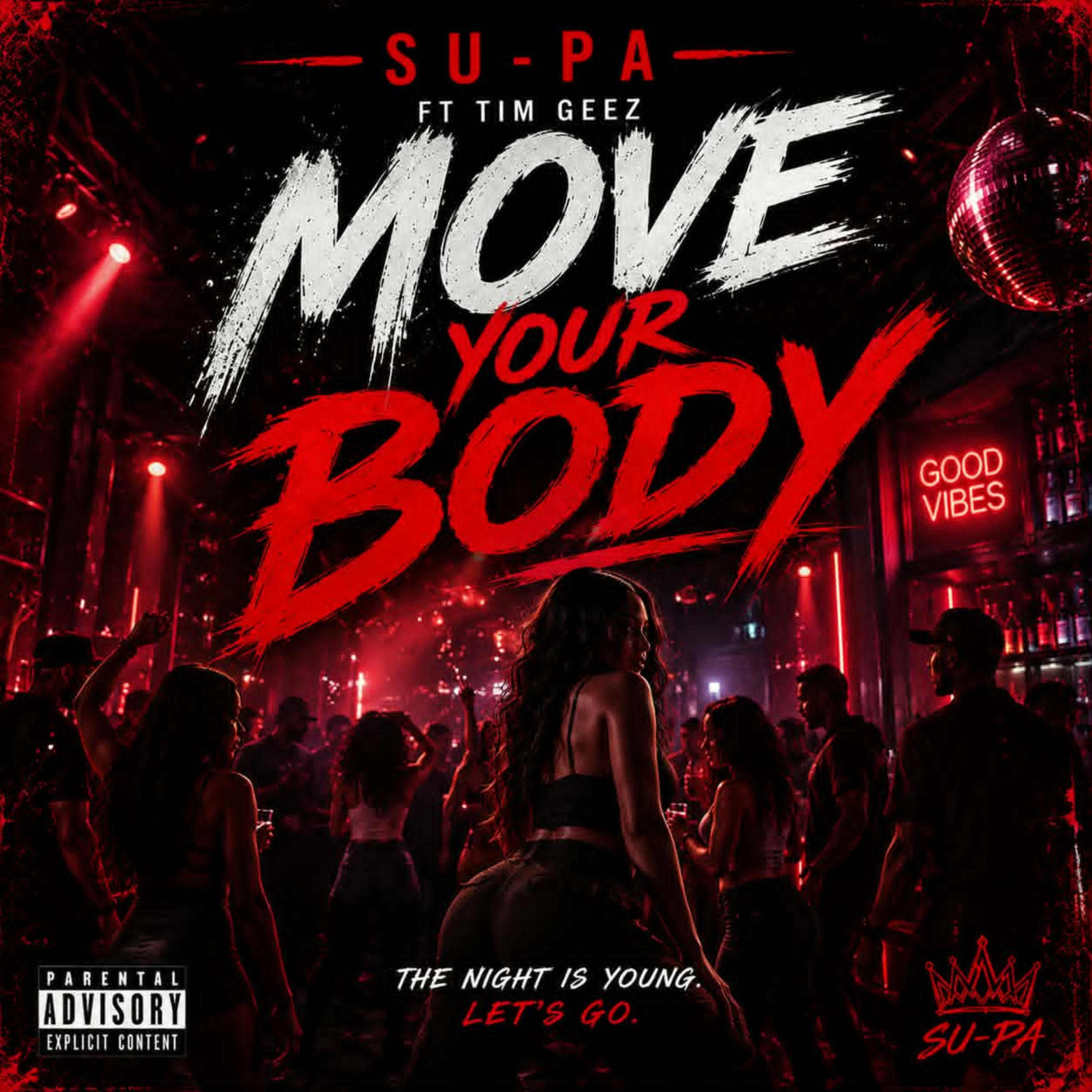 Move Your Body by SU-PA cover art