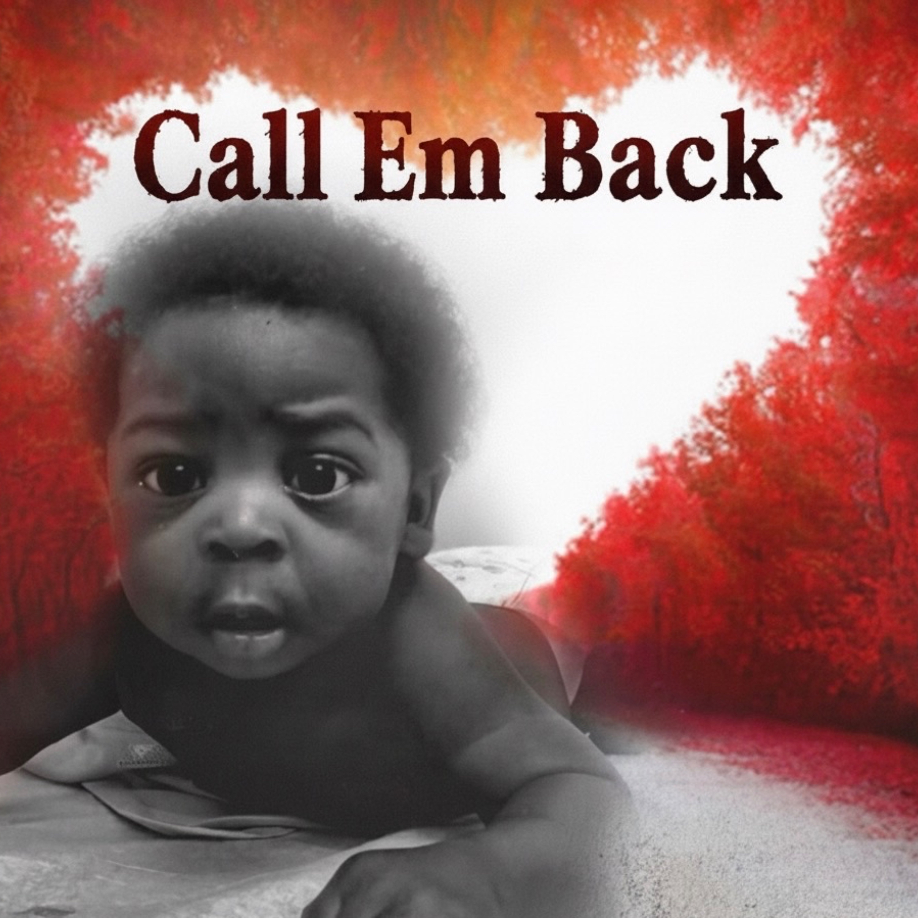 Call Em Back artwork