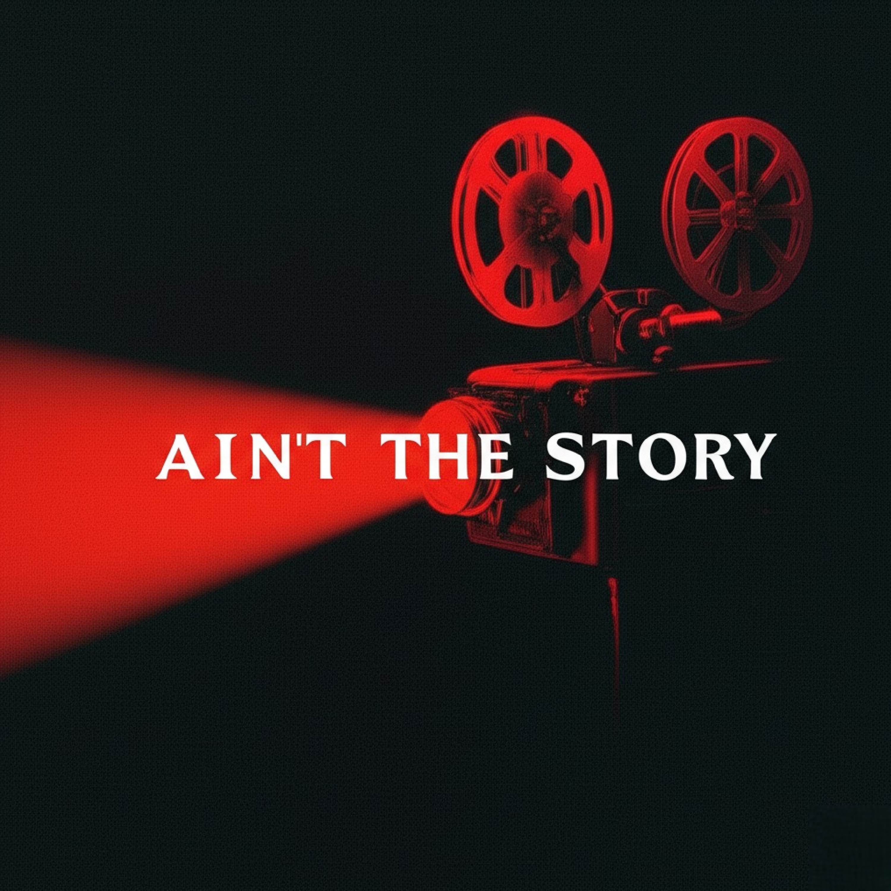 AIN'T THE STORY artwork
