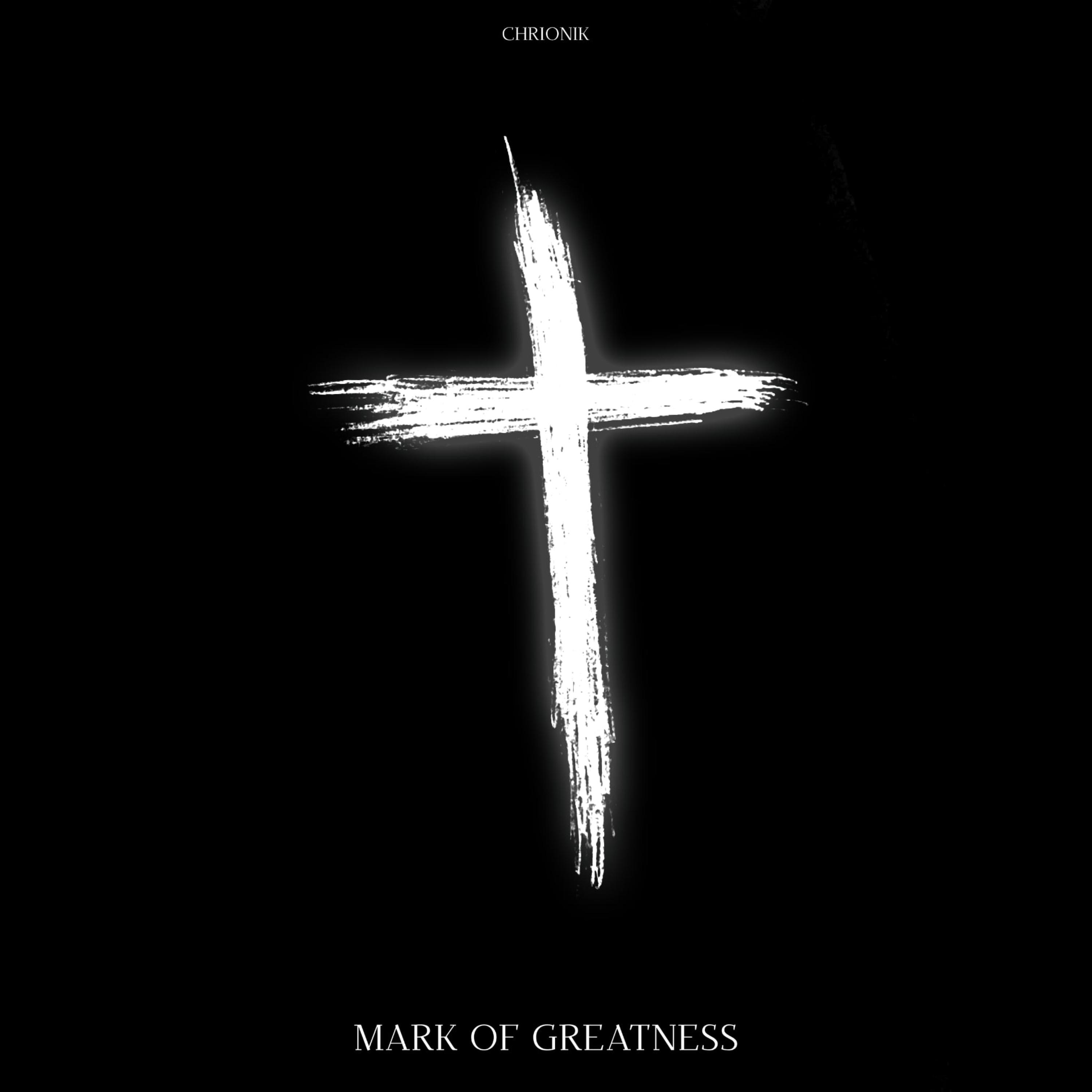 MARK OF GREATNESS artwork