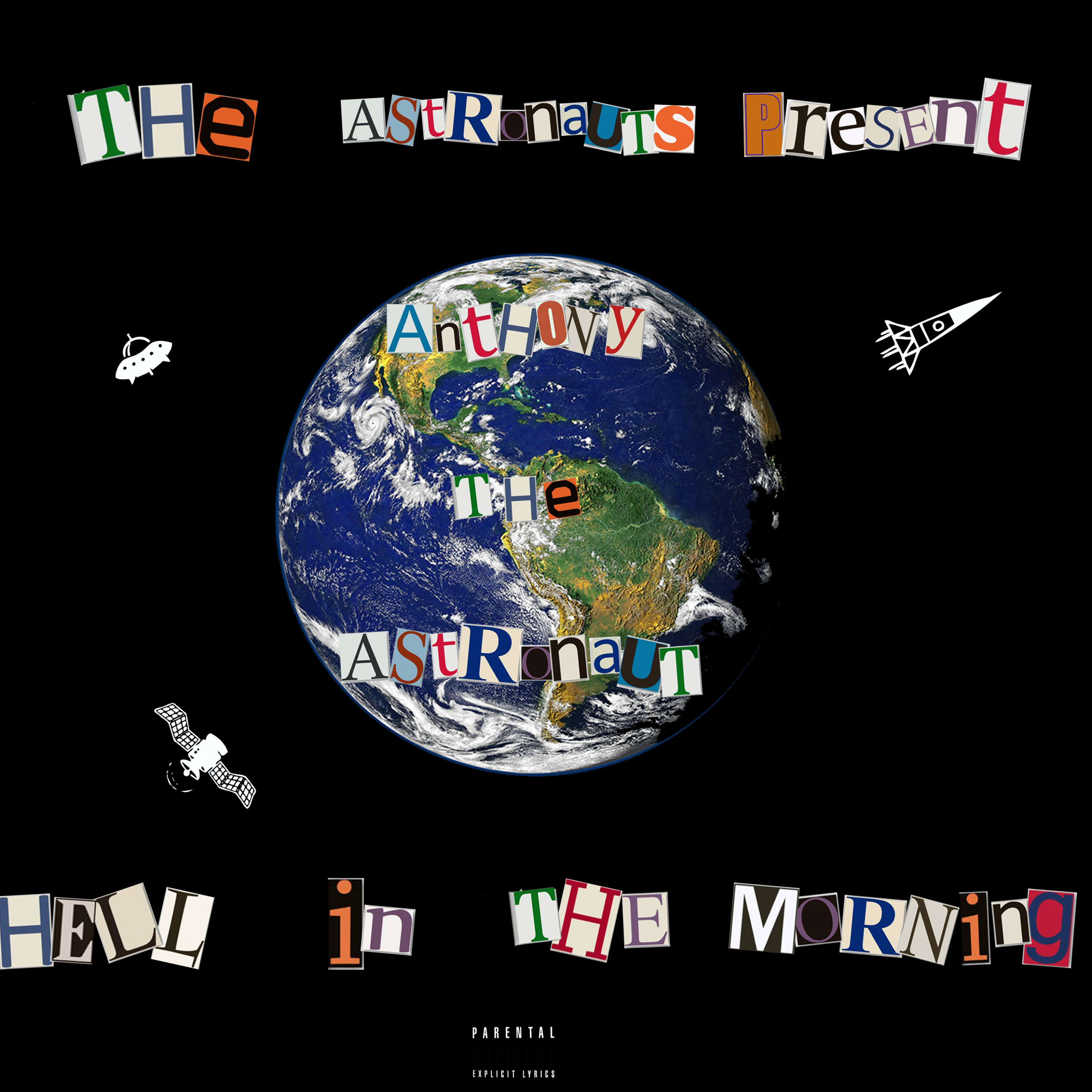 Hell In The Morning by Anthony the Astronaut cover art