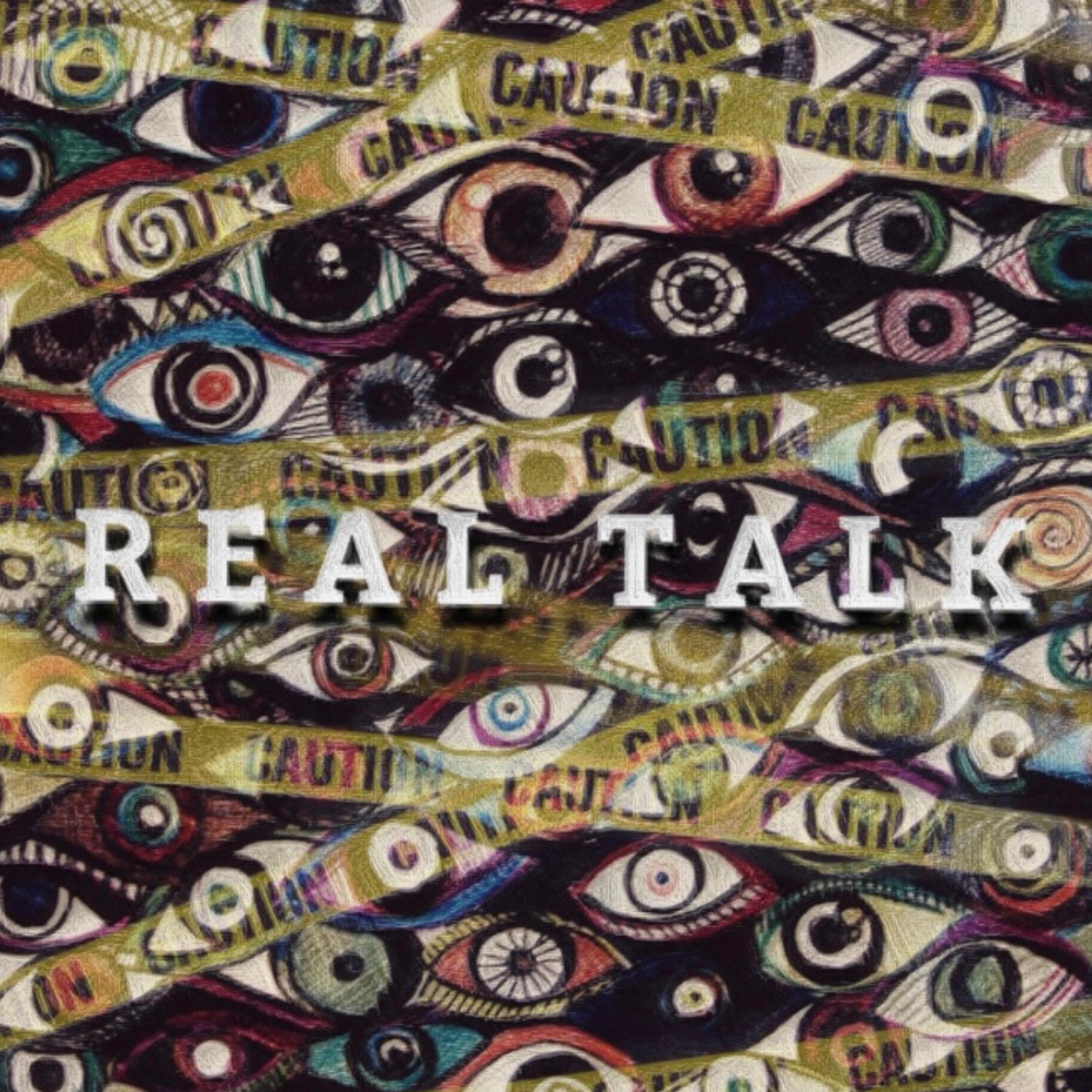 REAL TALK artwork