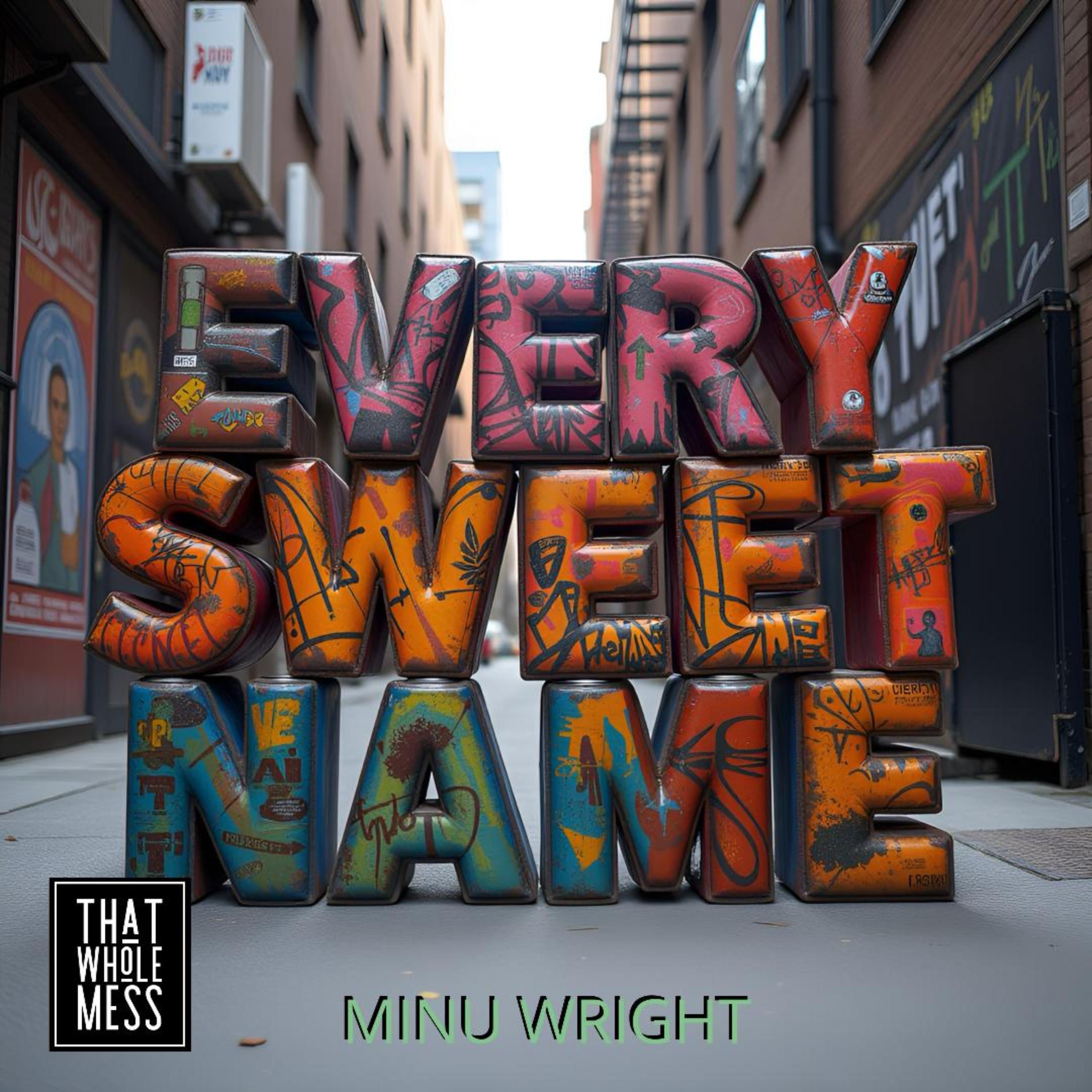 EVERY SWEET NAME artwork