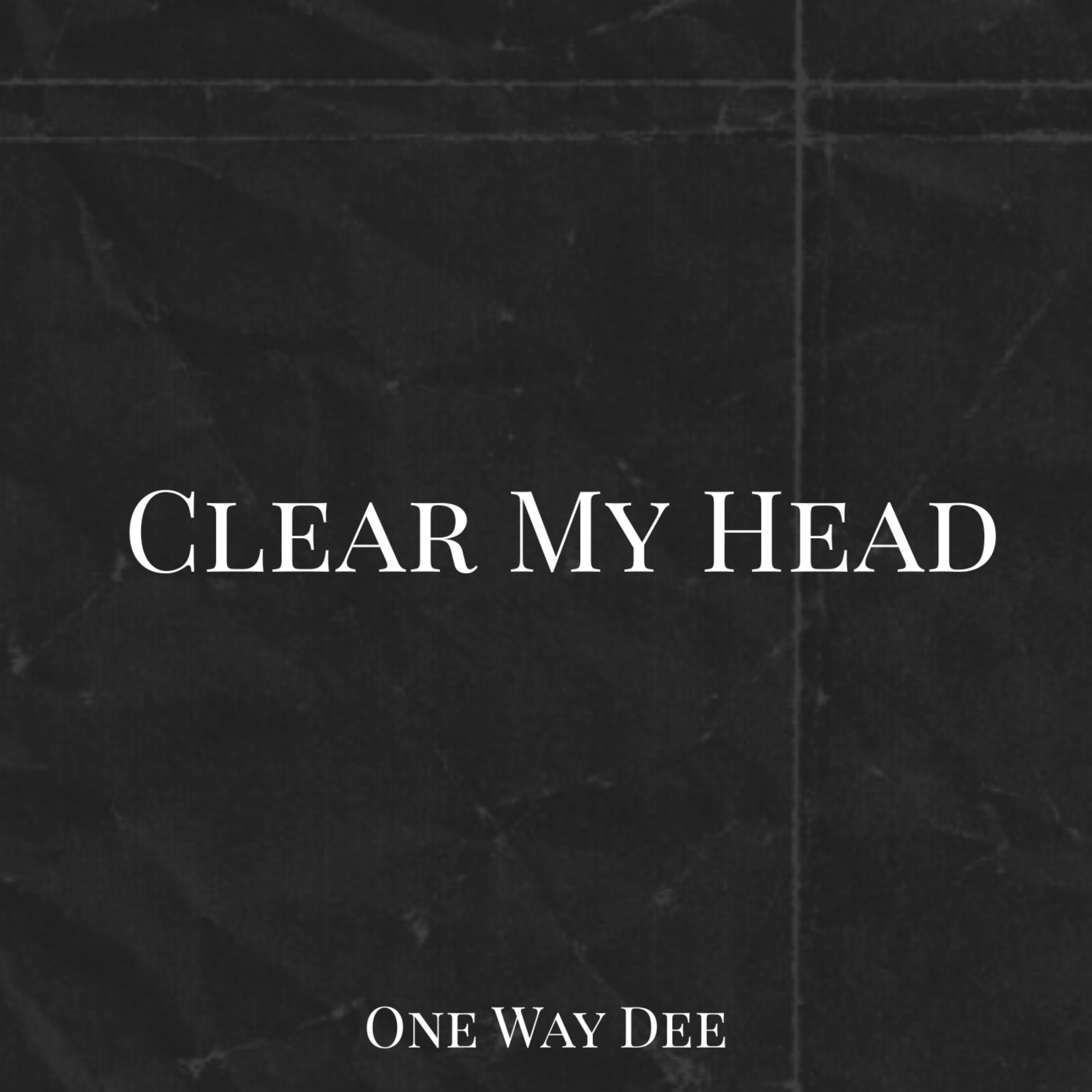Clear My Head artwork