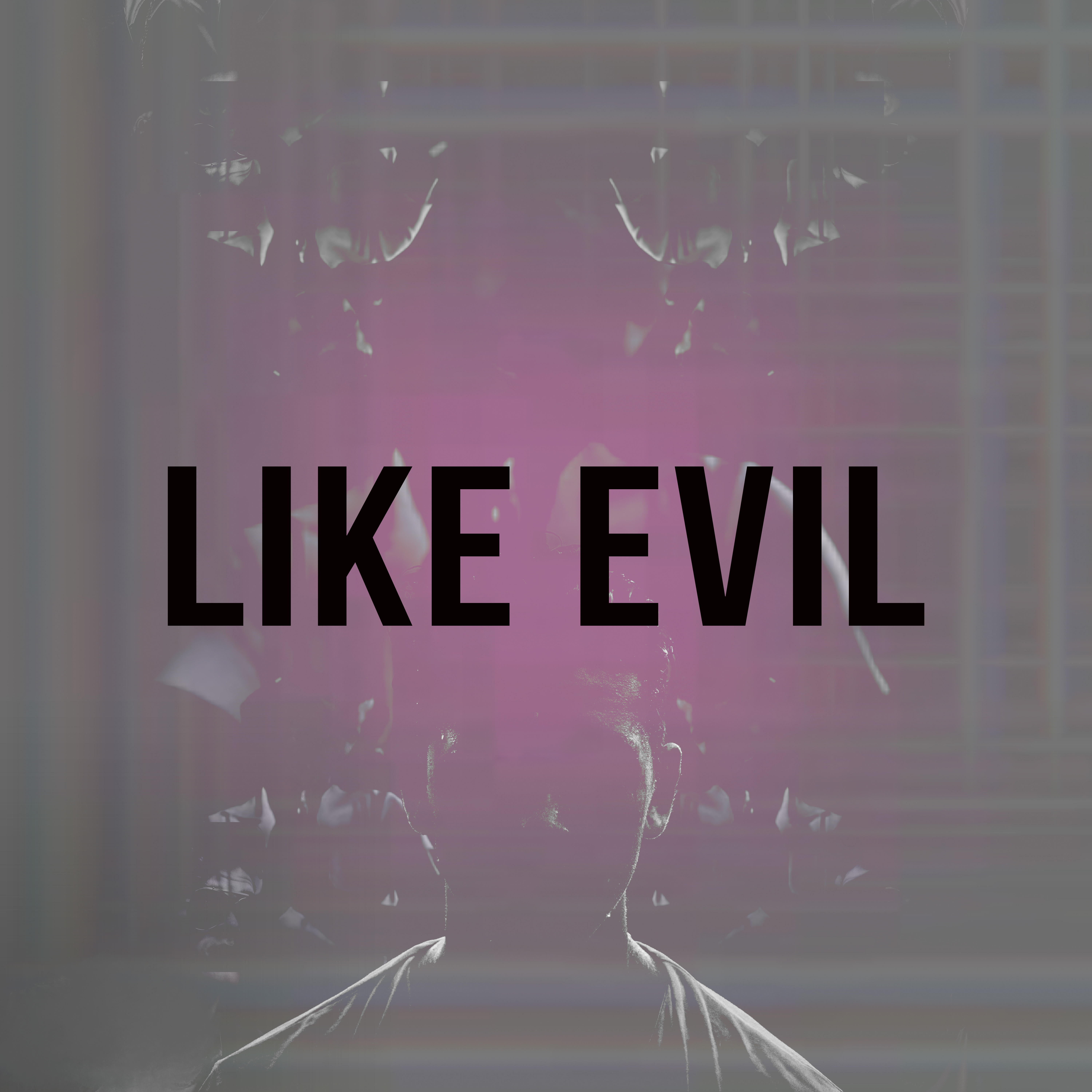 LIKE EVIL 21 artwork