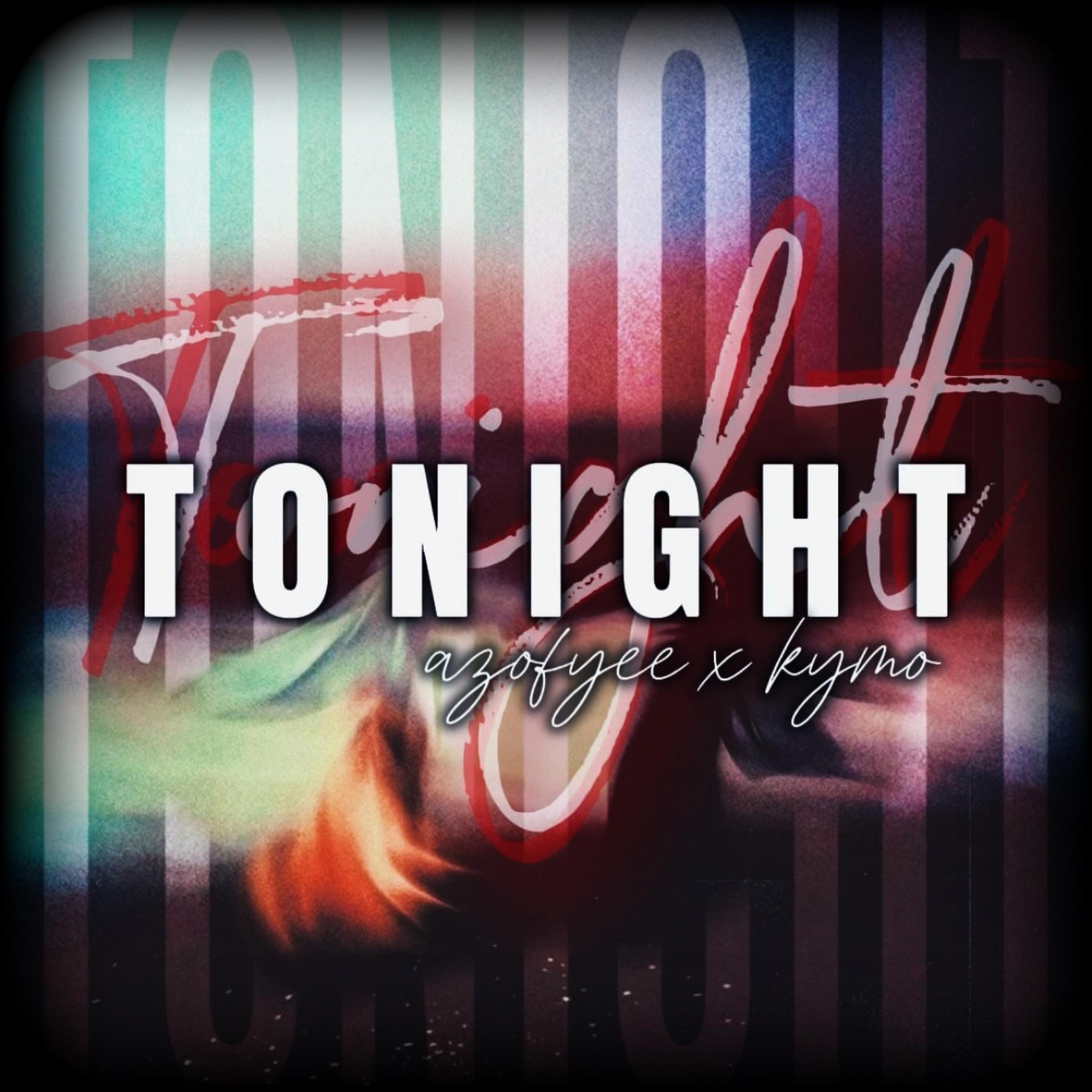 Tonight artwork