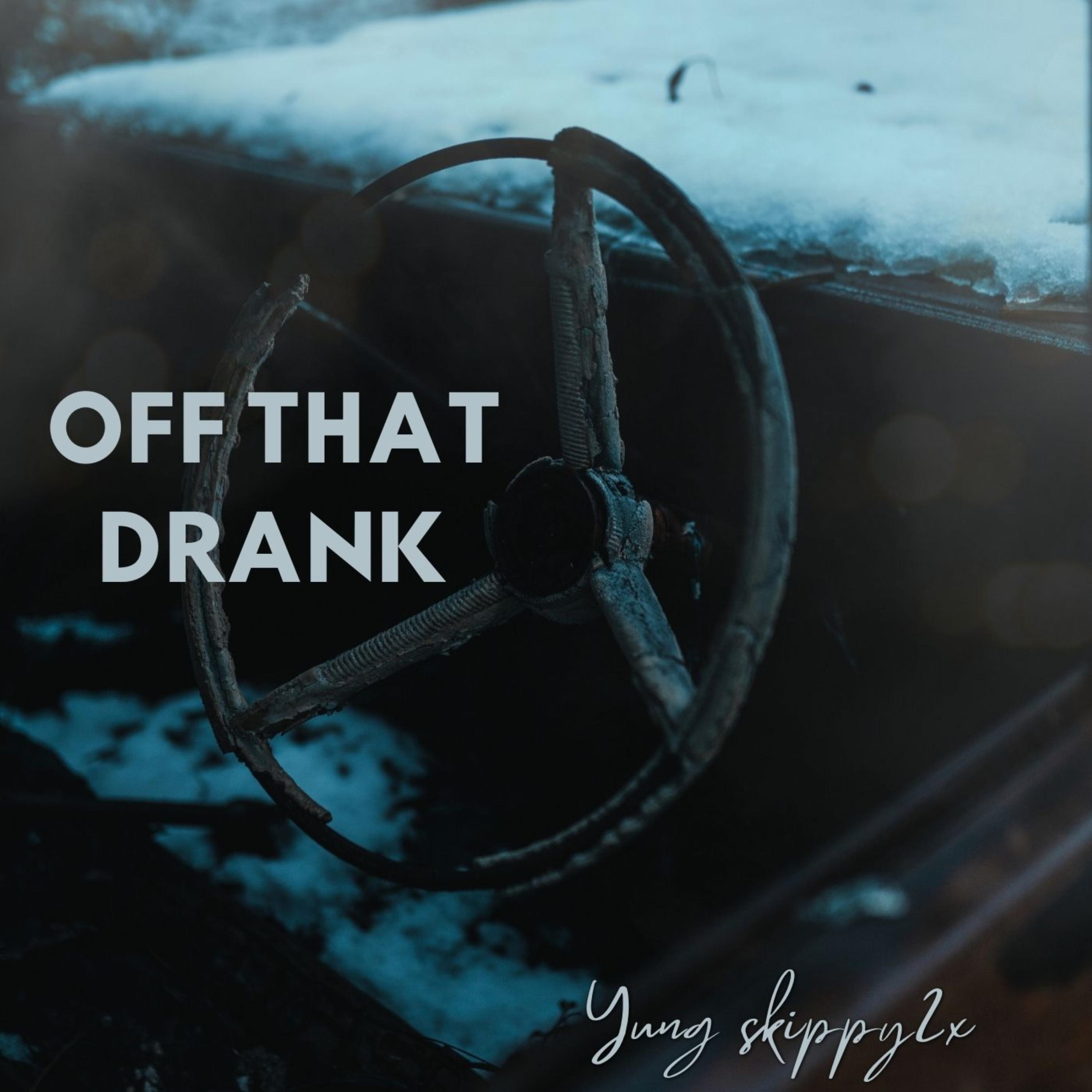 Off That Drank artwork