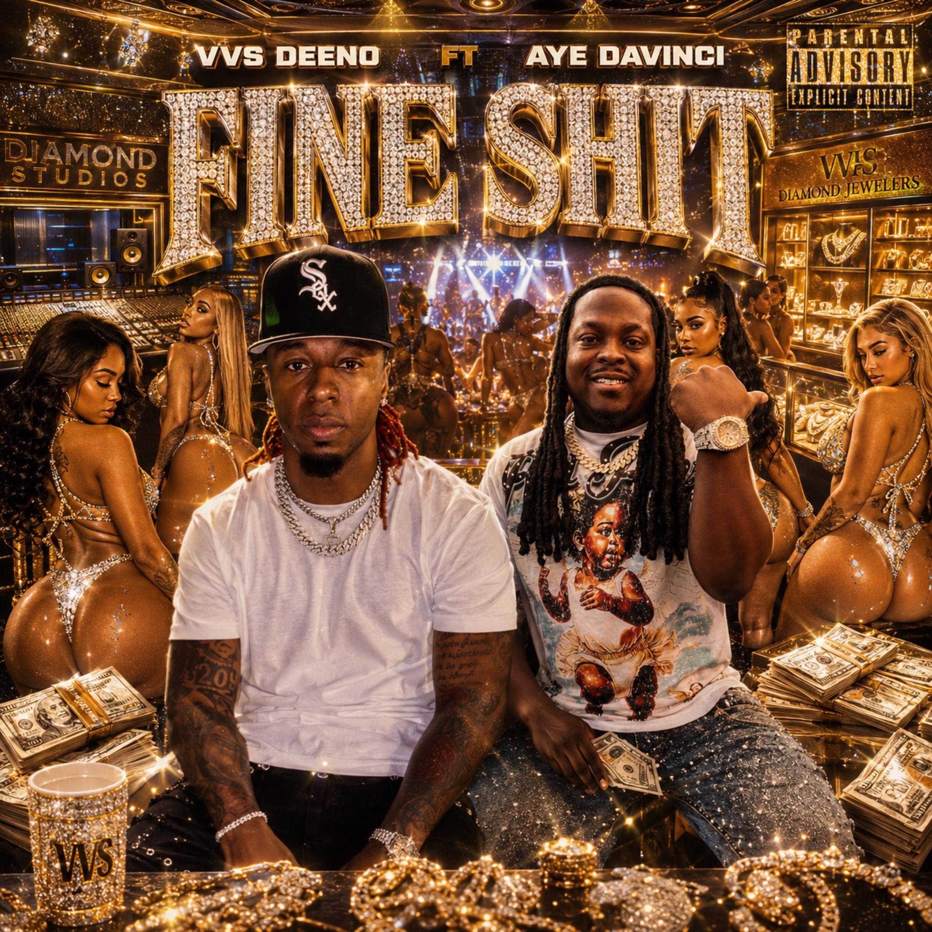 Fine Shit by VVS Deeno cover art