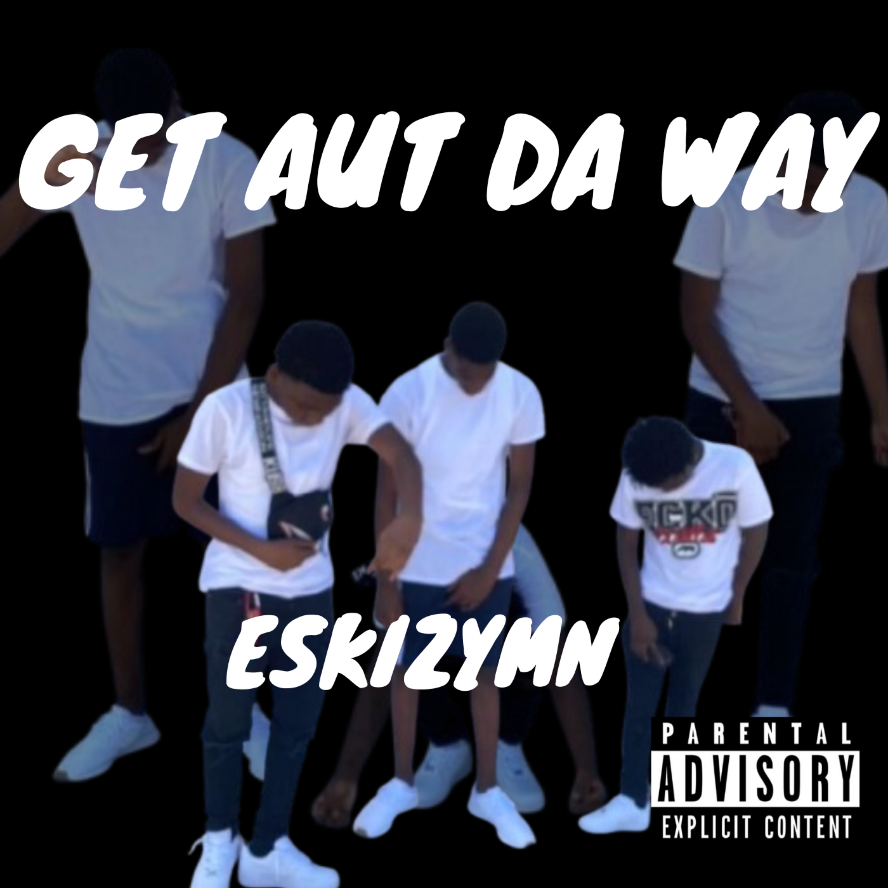 Get Aut Da Way artwork