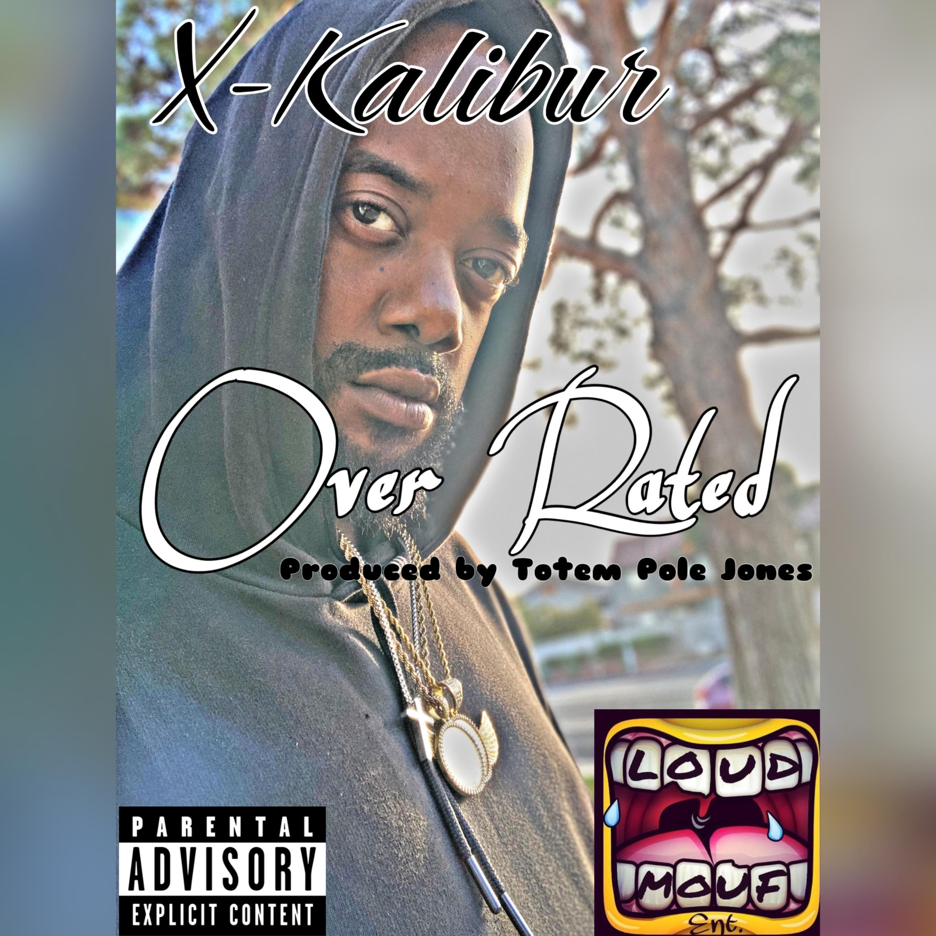 Over Rated by X-Kalibur cover art