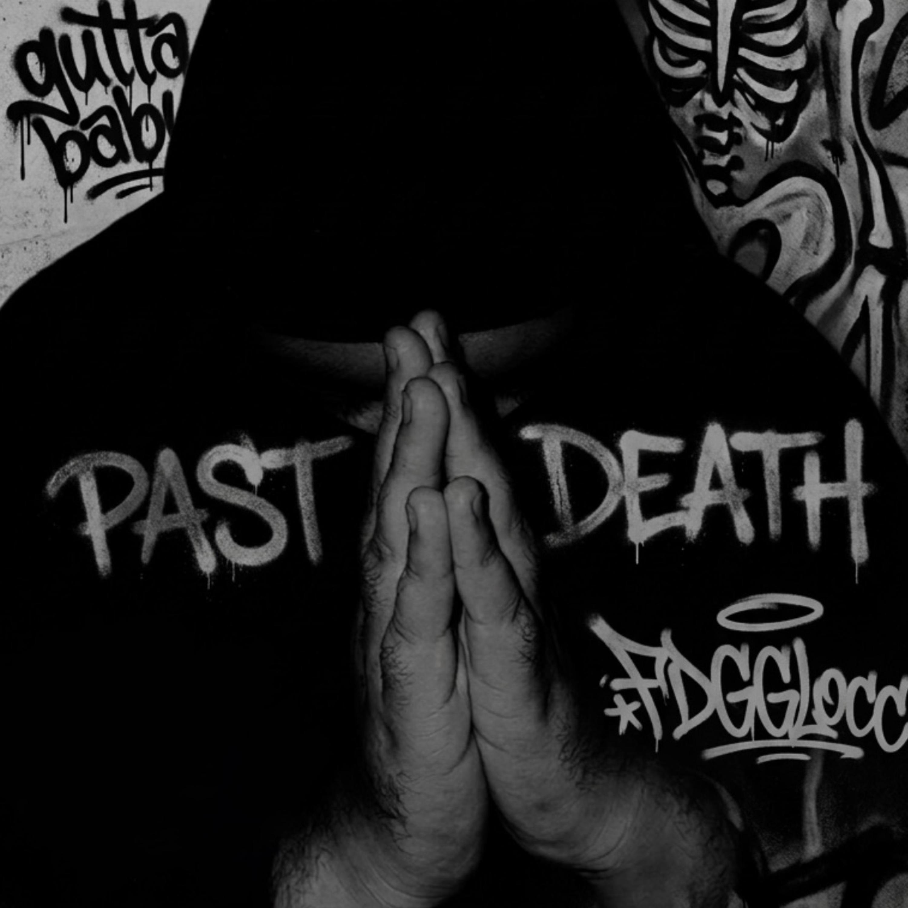 Past Death by FDGGlocc cover art