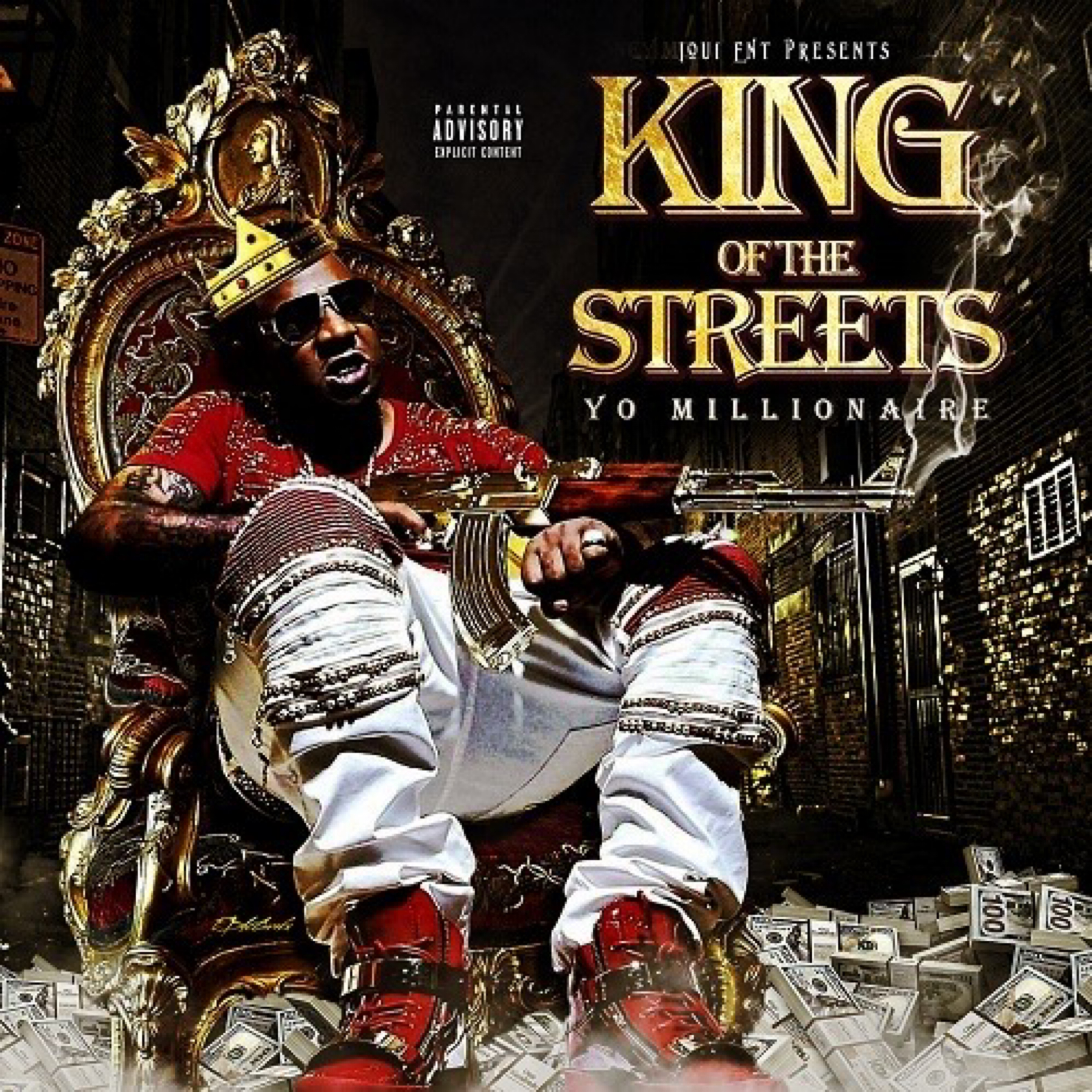 KING OF THE STREETS by Yo Millionaire cover art