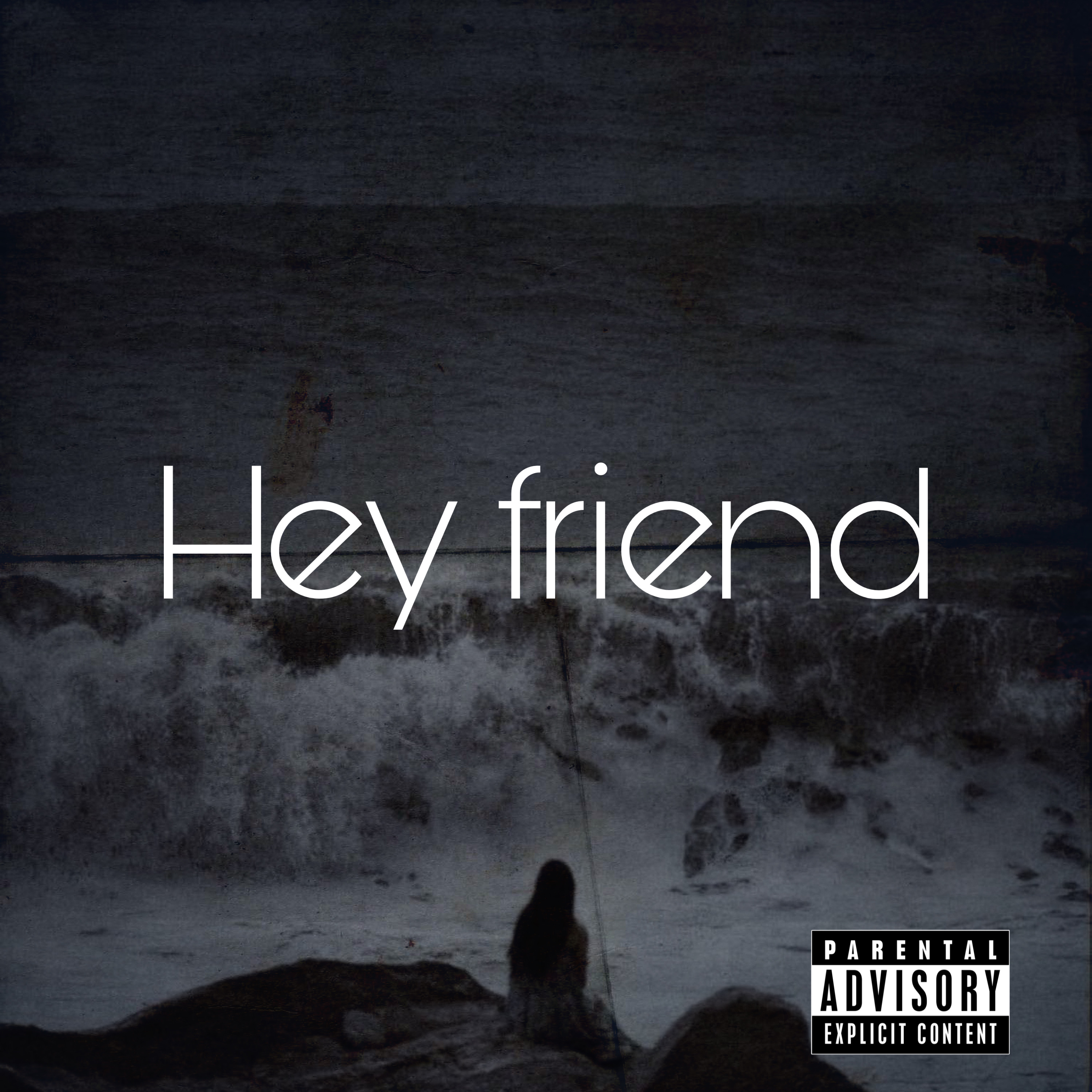 Hey Friend artwork