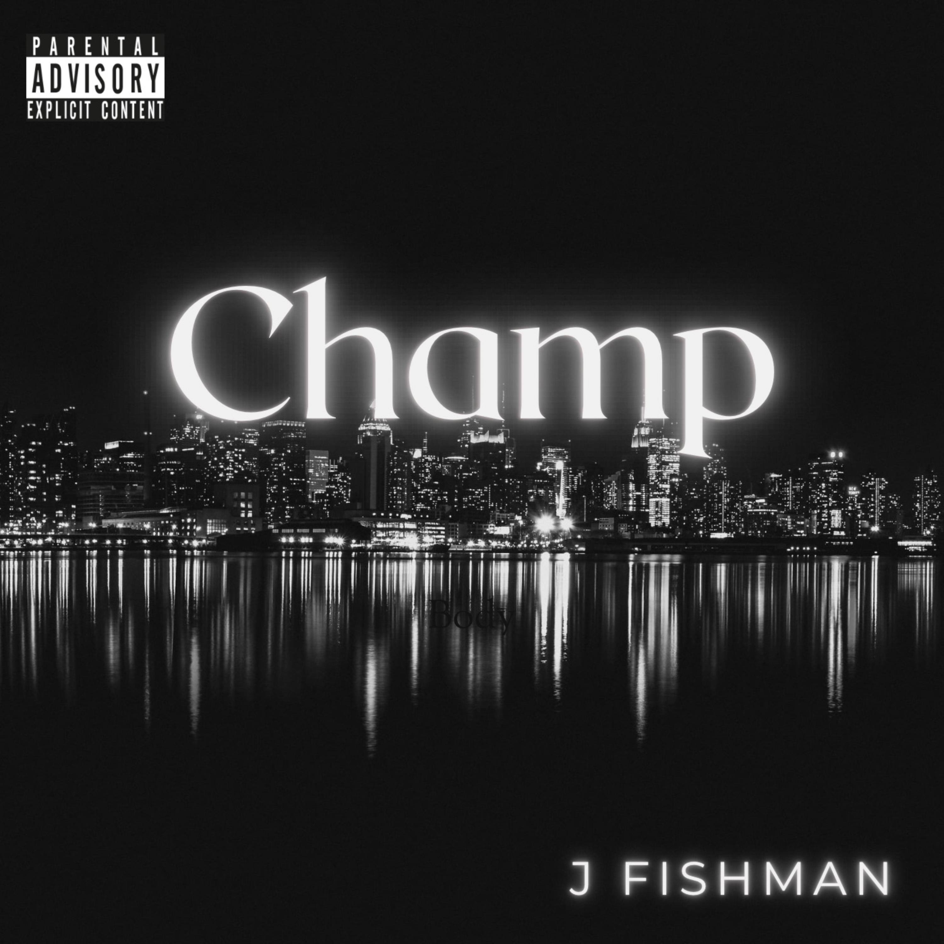 CHAMP by J Fishman cover art