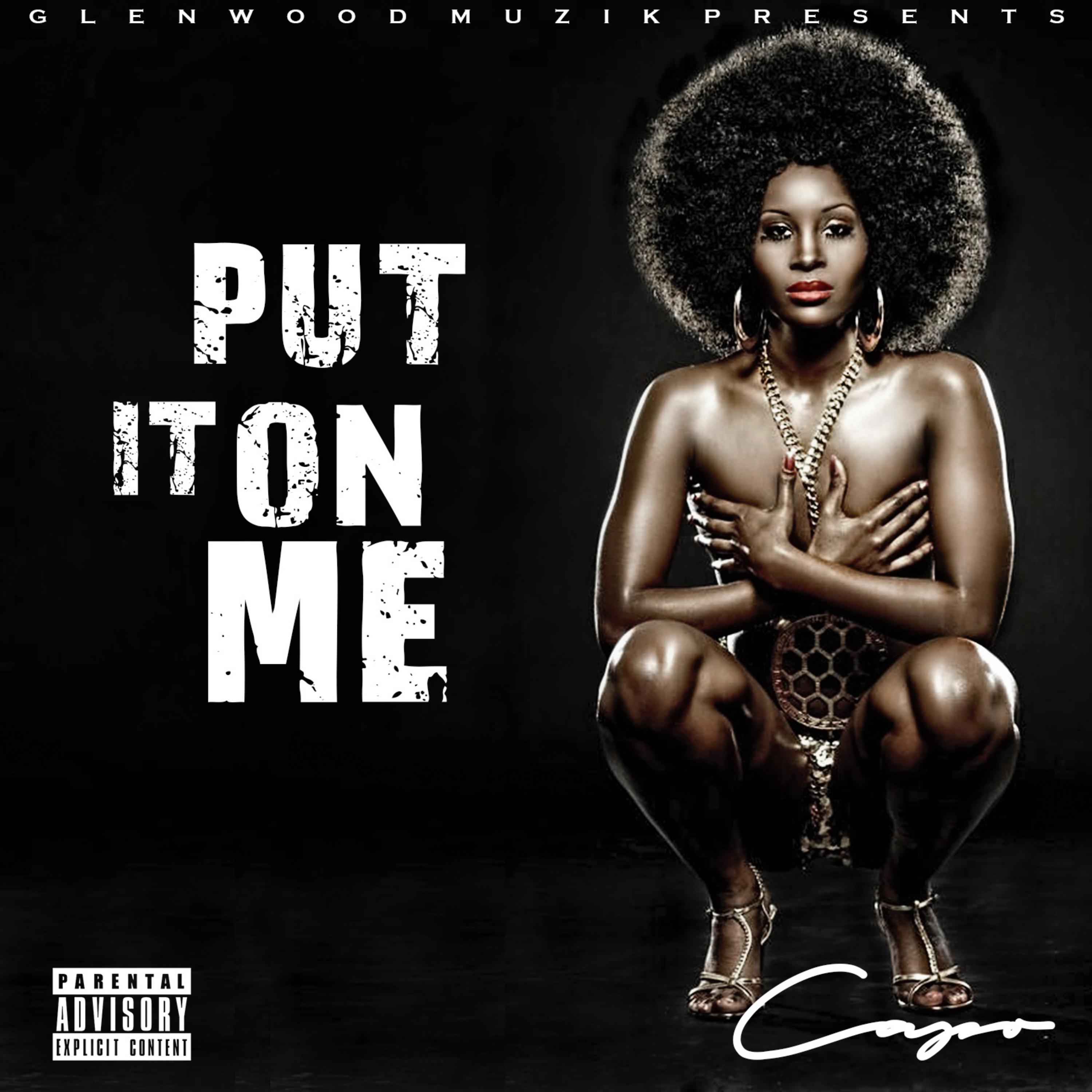 Put It On Me artwork