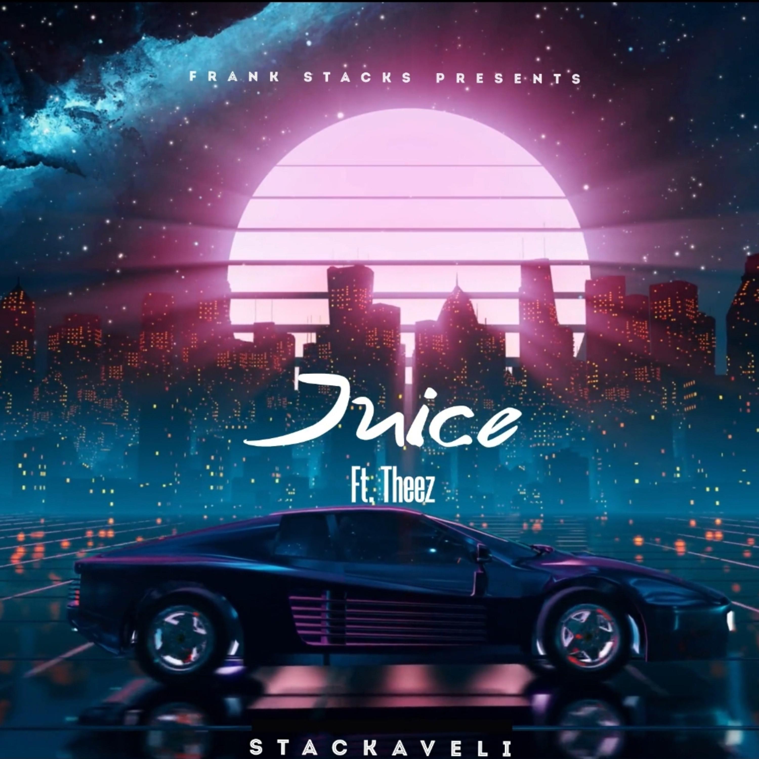 Juice by Frank Stacks cover art